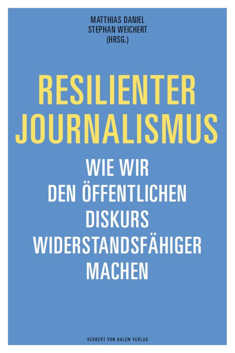 Resilienter Journalismus