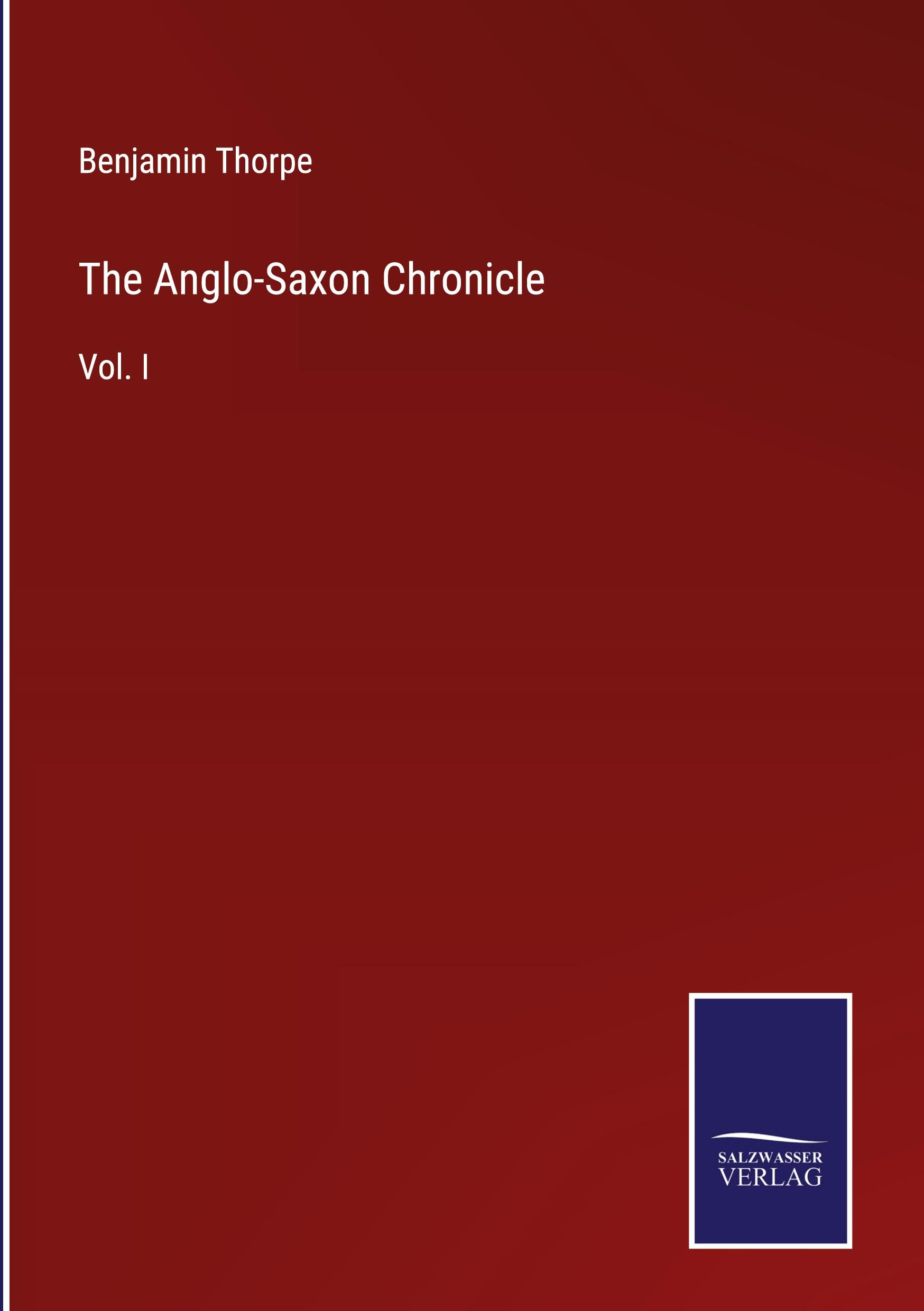 The Anglo-Saxon Chronicle