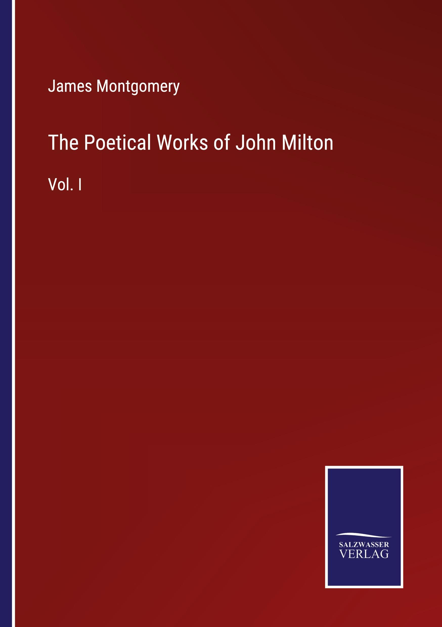 The Poetical Works of John Milton