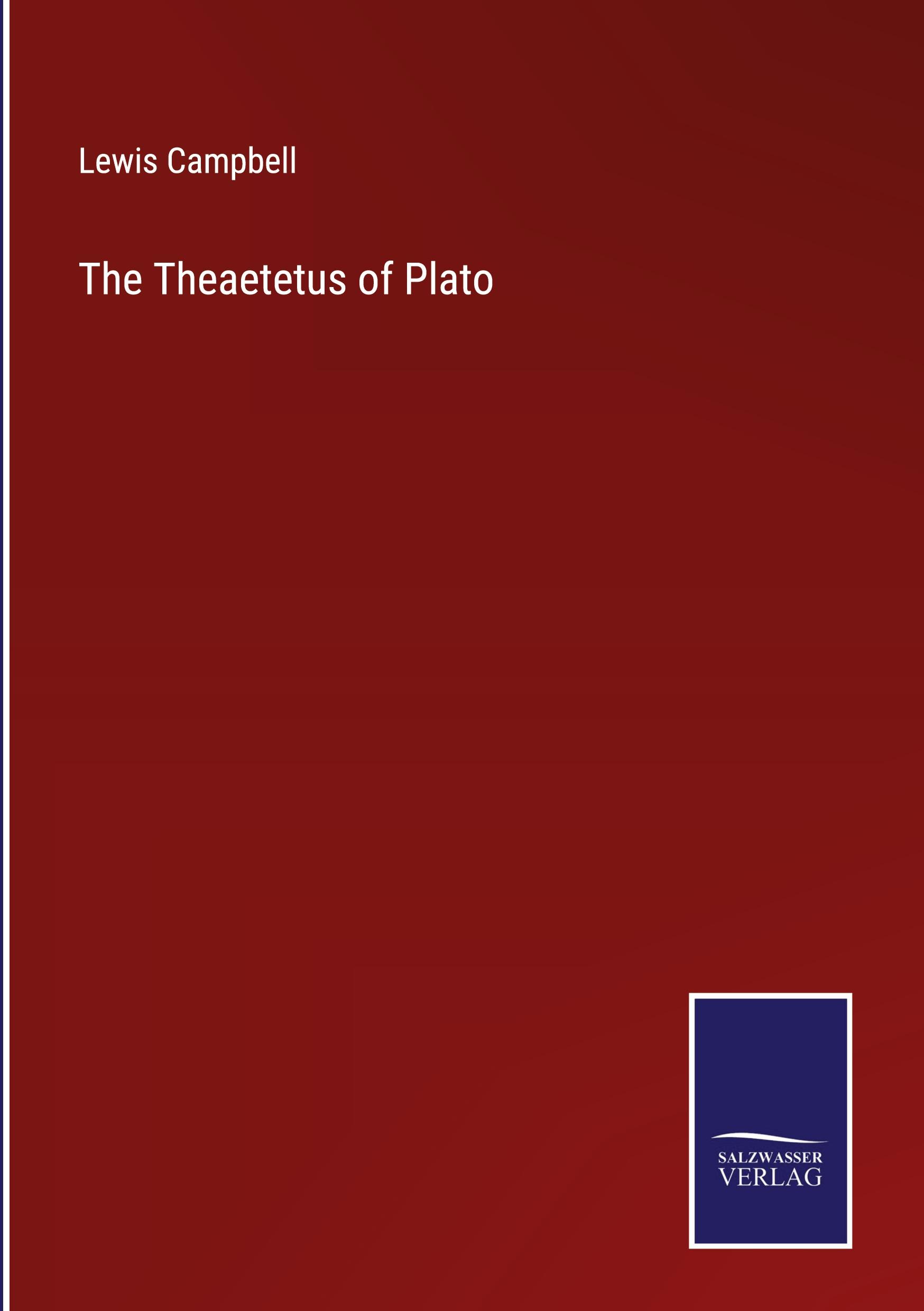 The Theaetetus of Plato