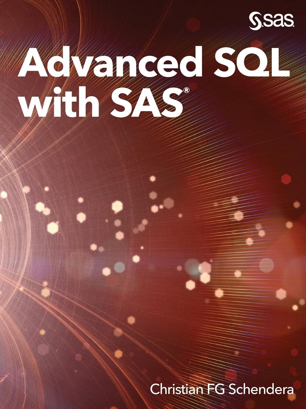 Advanced SQL with SAS