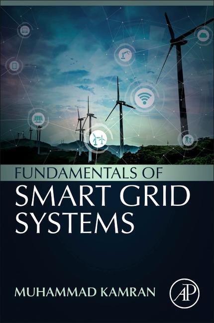 Fundamentals of Smart Grid Systems