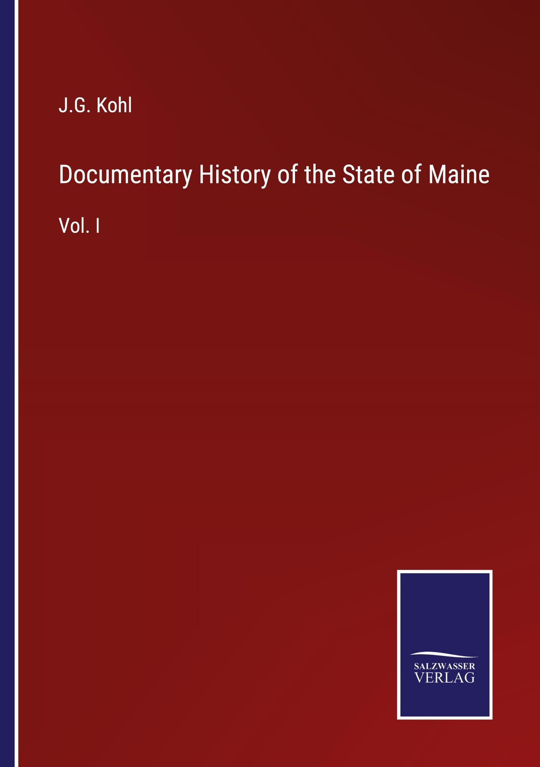 Documentary History of the State of Maine