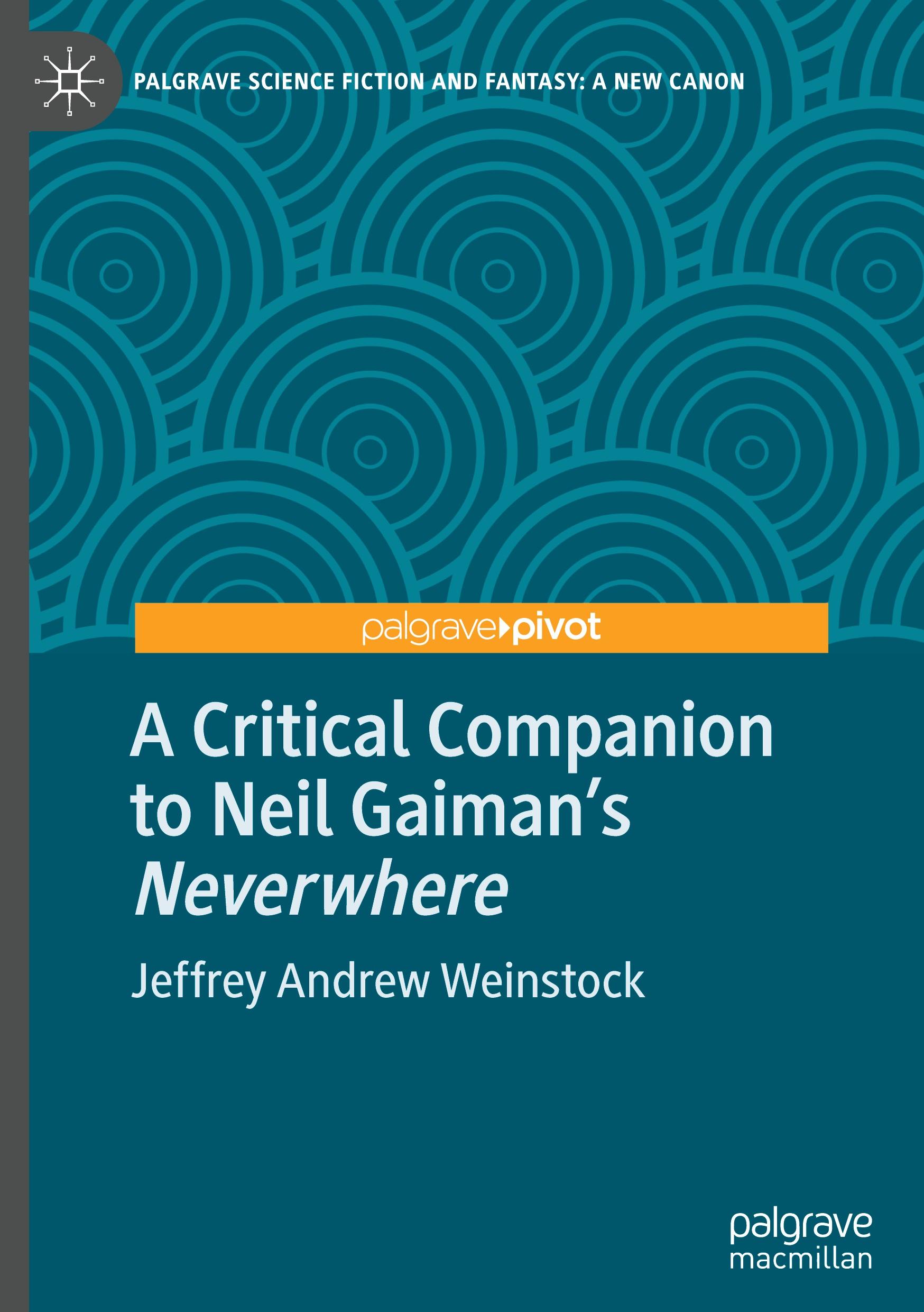 A Critical Companion to Neil Gaiman's "Neverwhere"