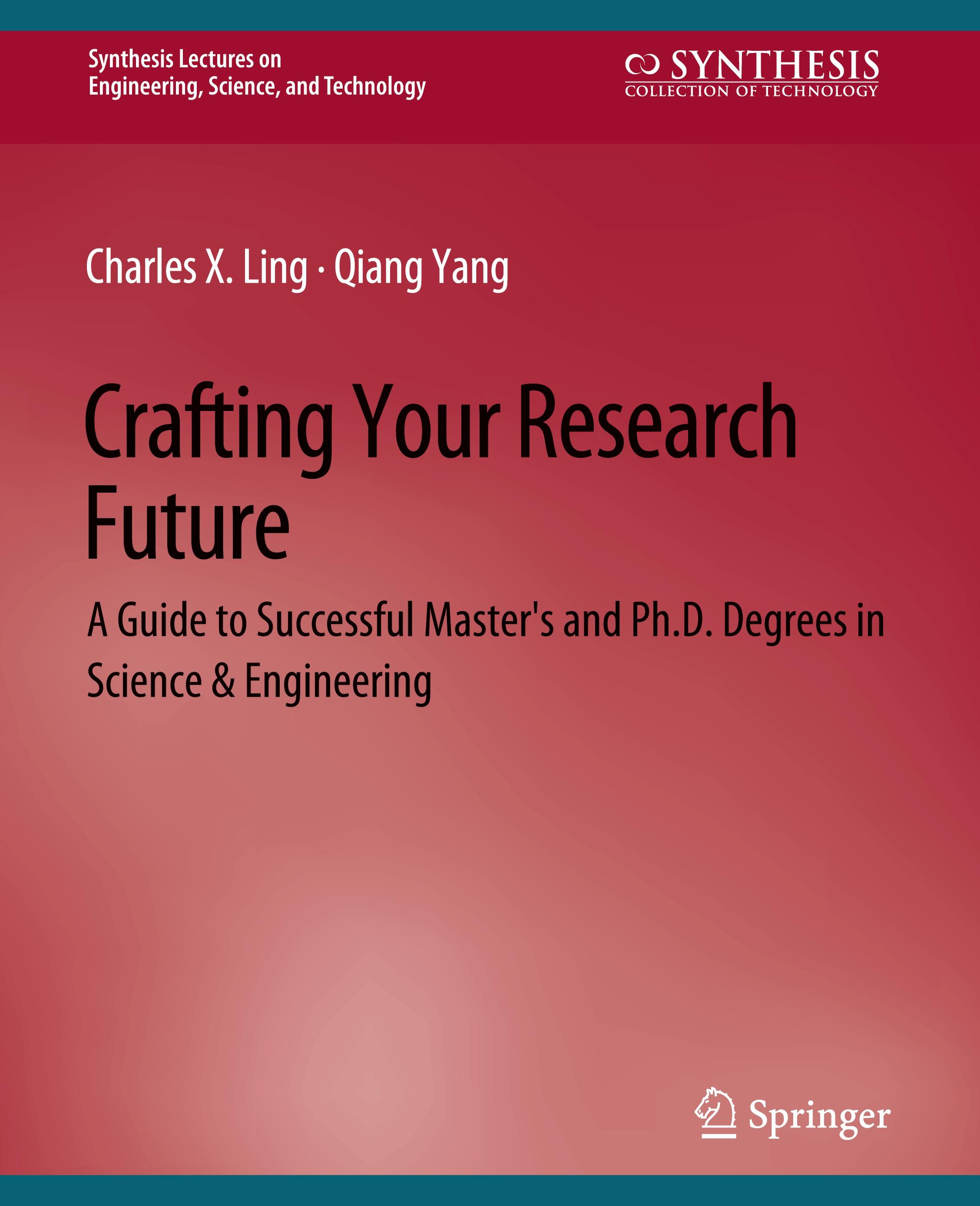 Crafting Your Research Future