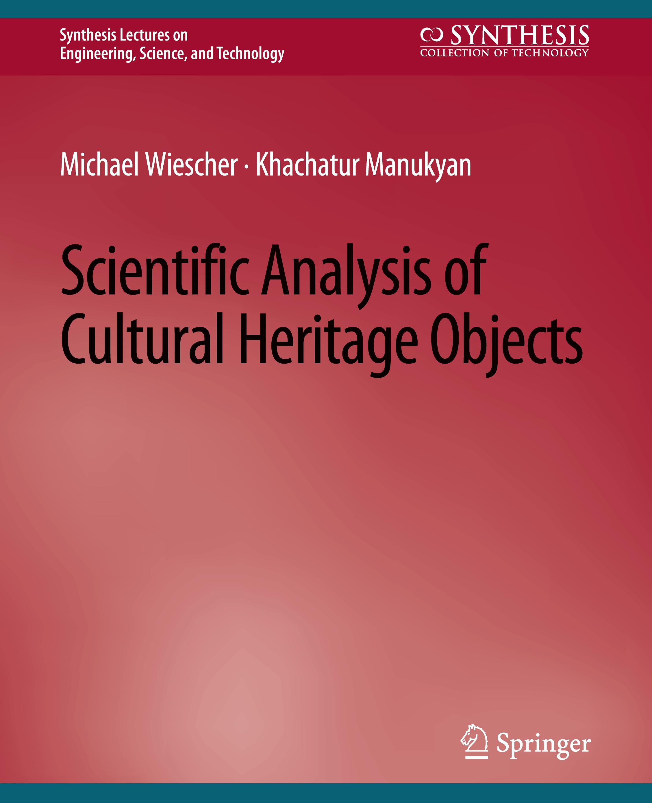 Scientific Analysis of Cultural Heritage Objects