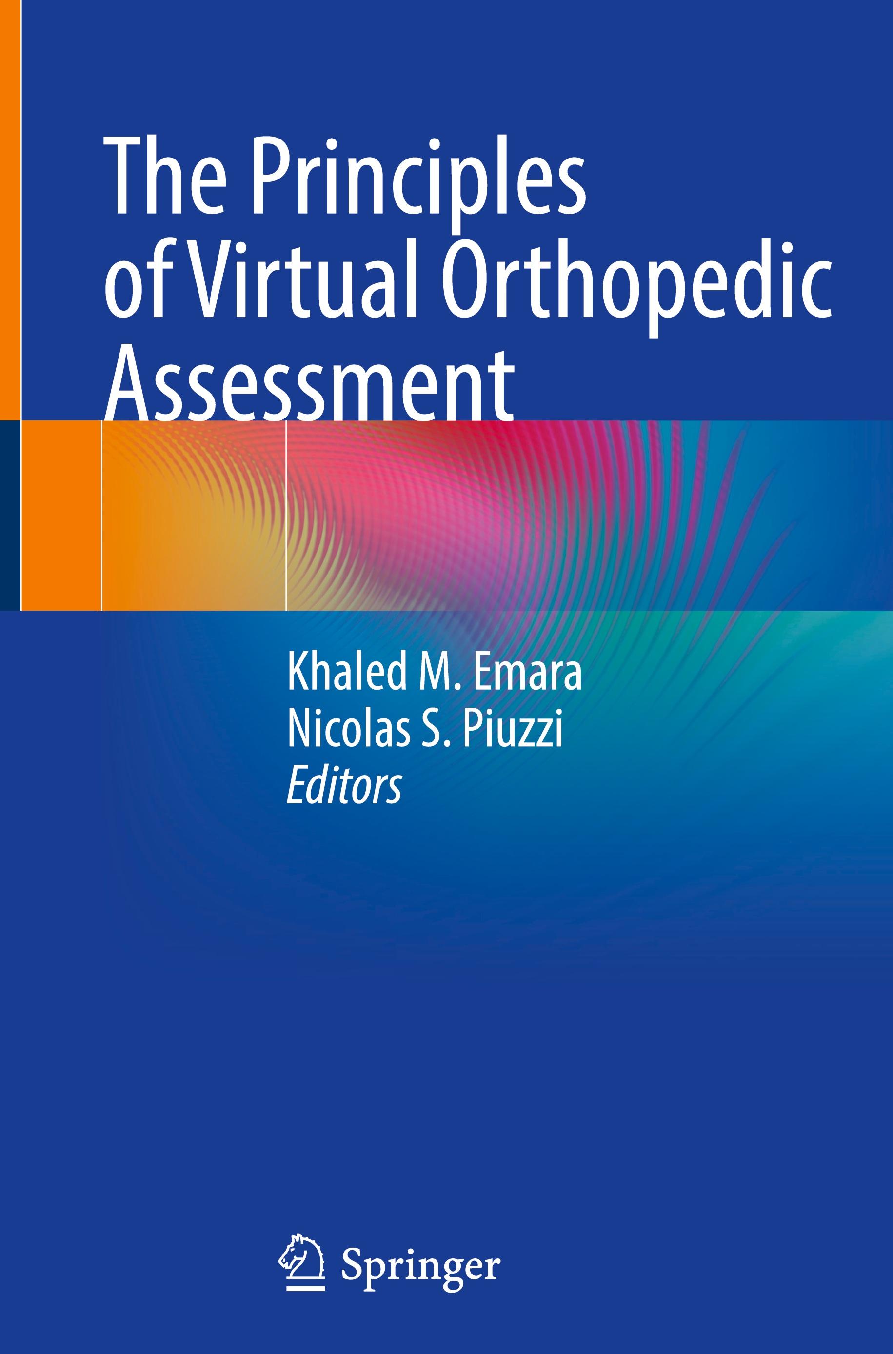 The Principles of Virtual Orthopedic Assessment