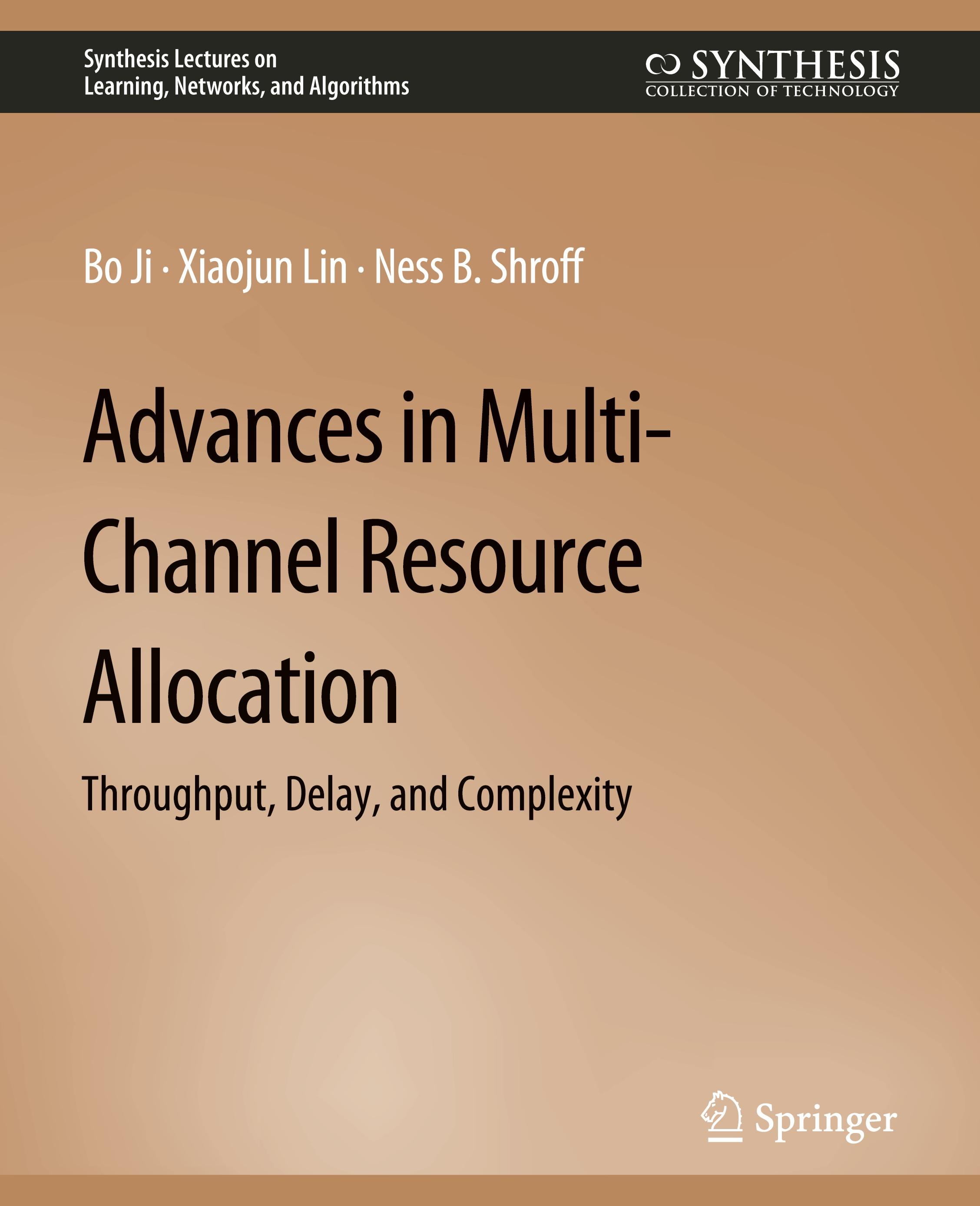 Advances in Multi-Channel Resource Allocation