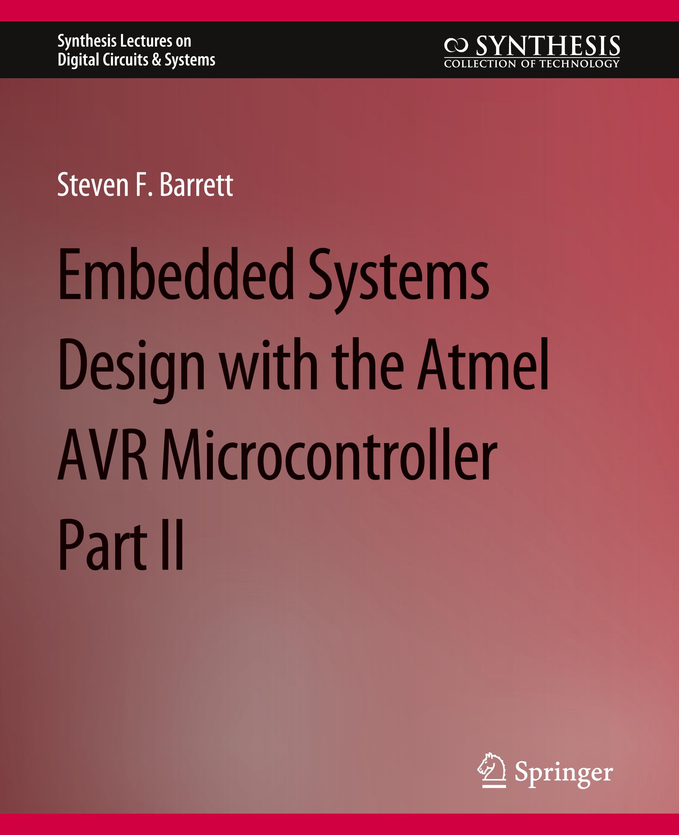 Embedded System Design with the Atmel AVR Microcontroller II