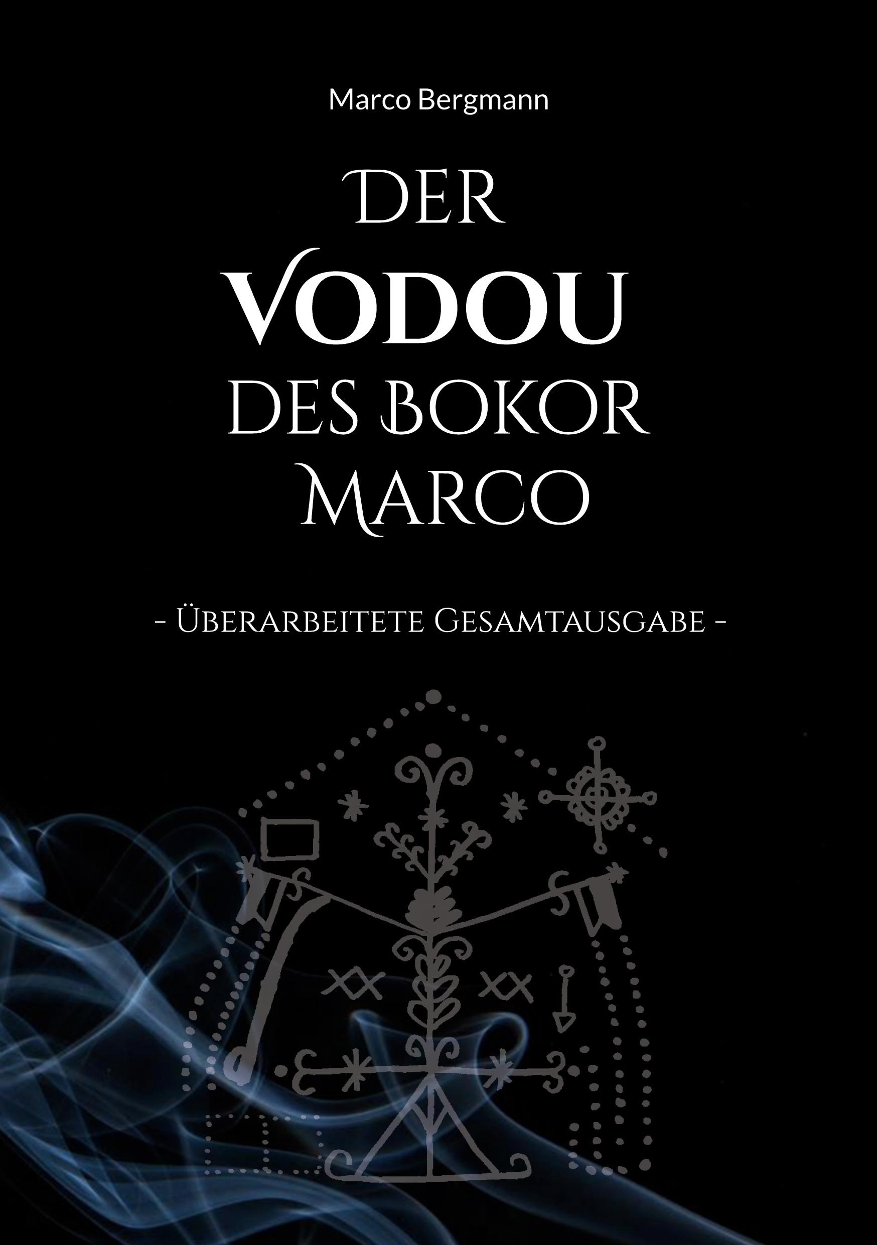 Der Vodou des Bokor Marco