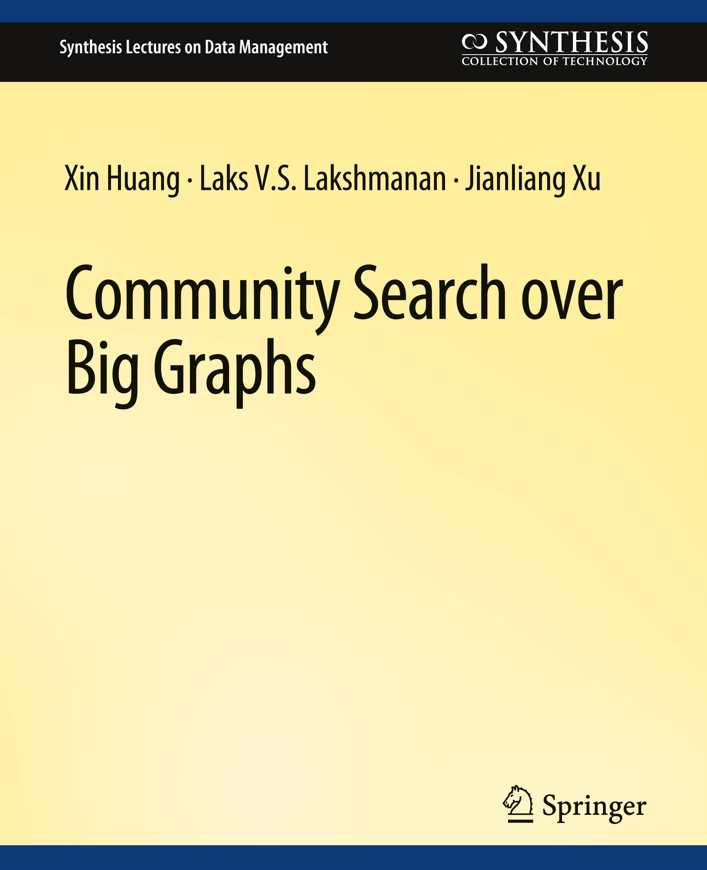 Community Search over Big Graphs