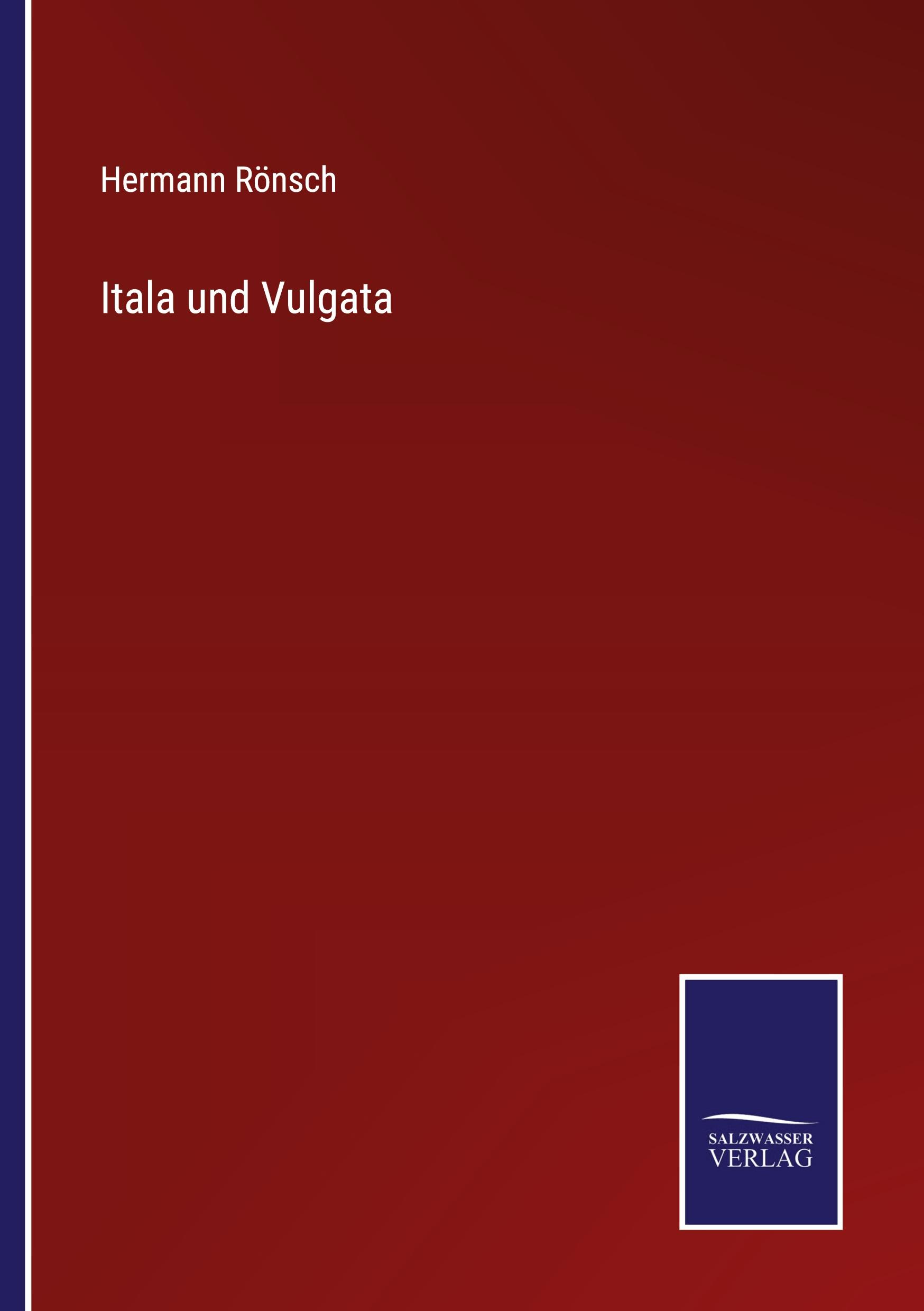 Itala und Vulgata