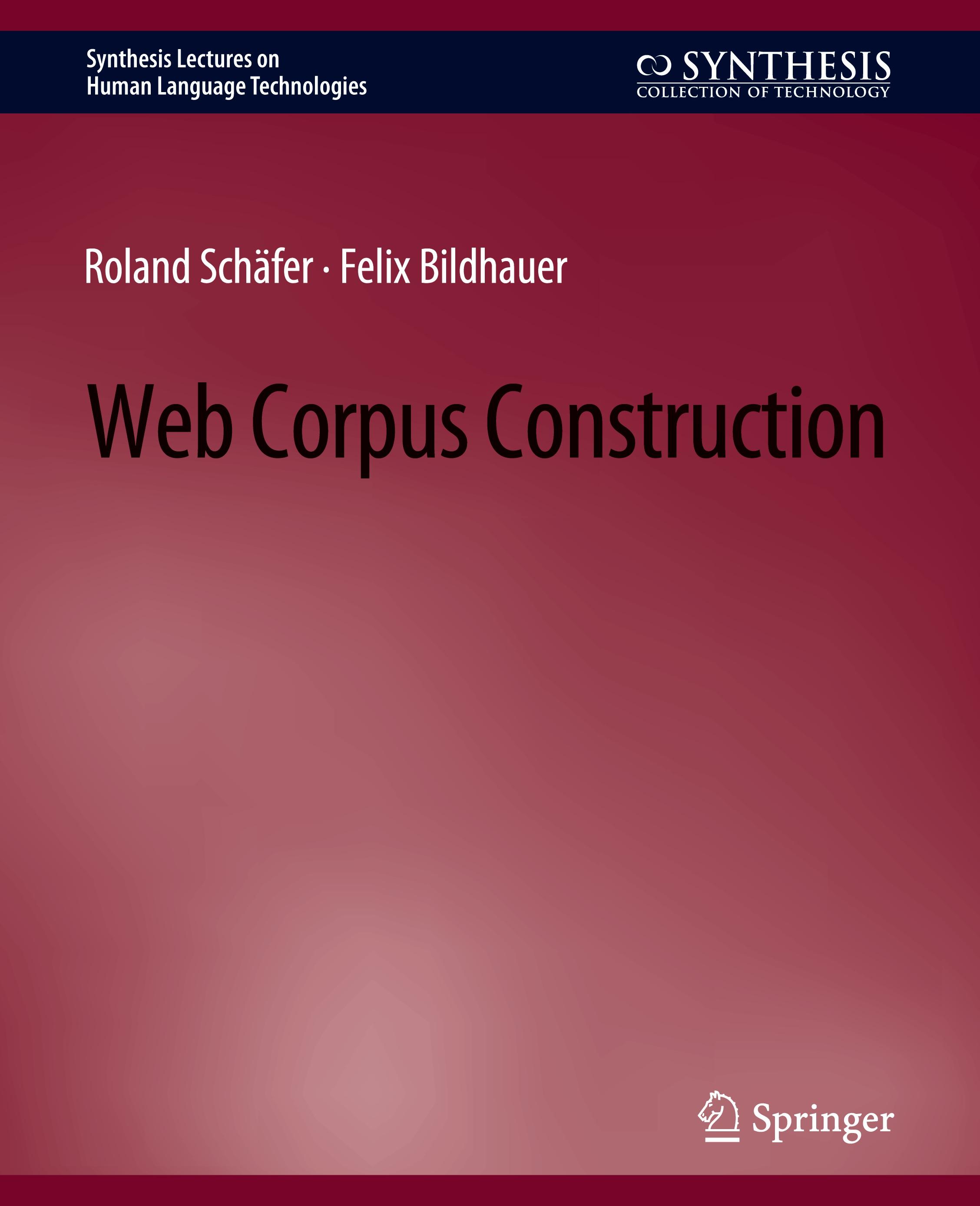 Web Corpus Construction