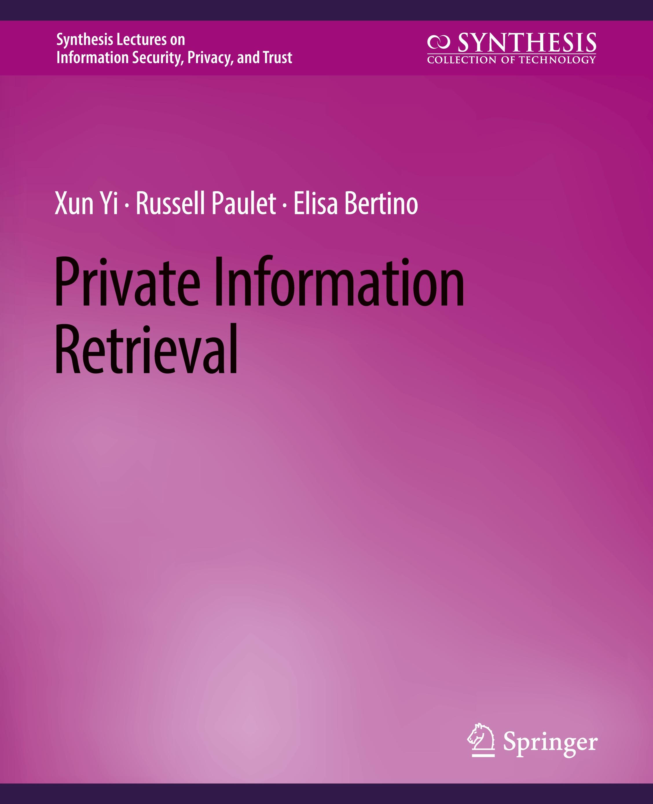 Private Information Retrieval