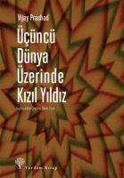 Ücüncü Dünya Üzerinde Kizil Yildiz