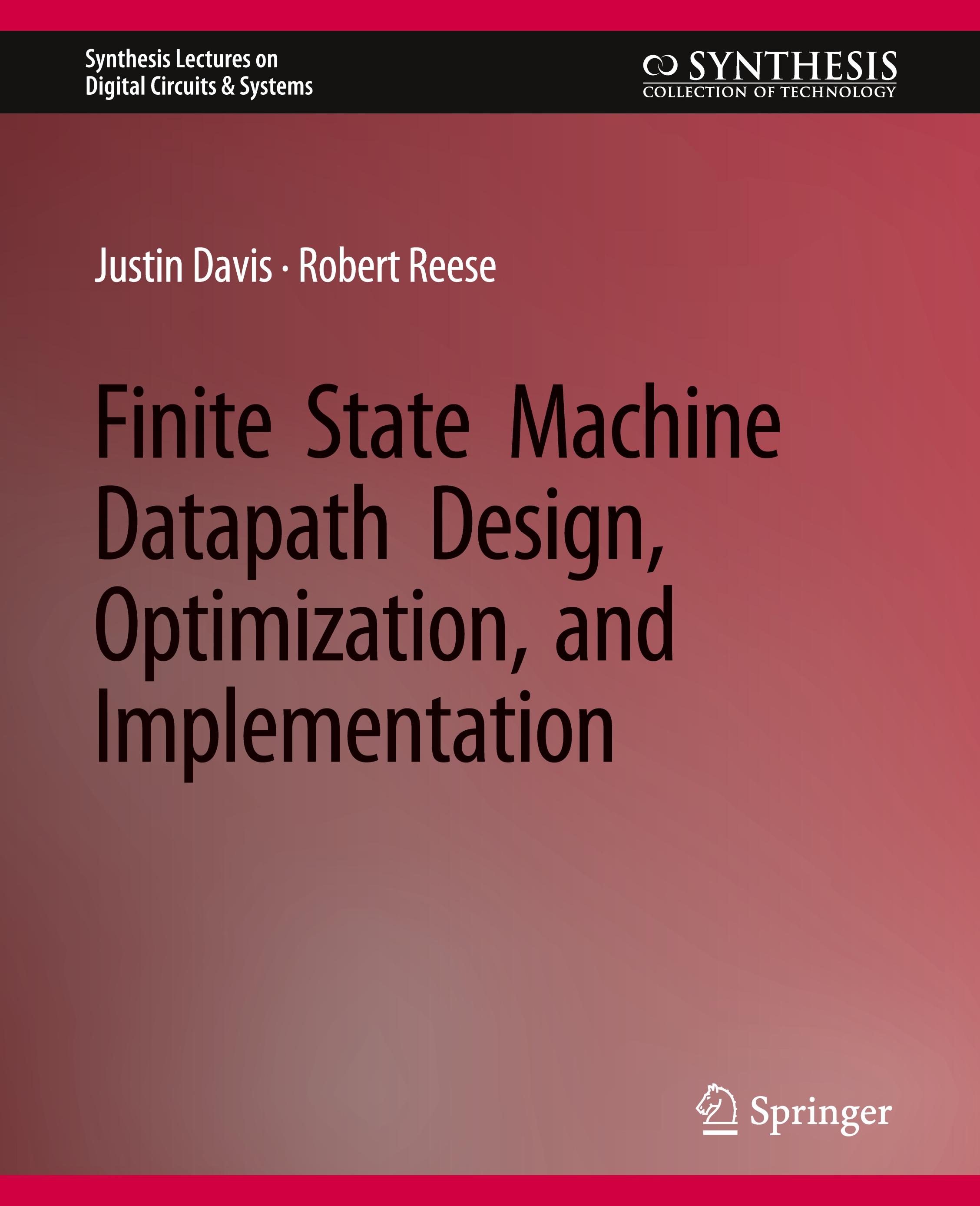 Finite State Machine Datapath Design, Optimization, and Implementation