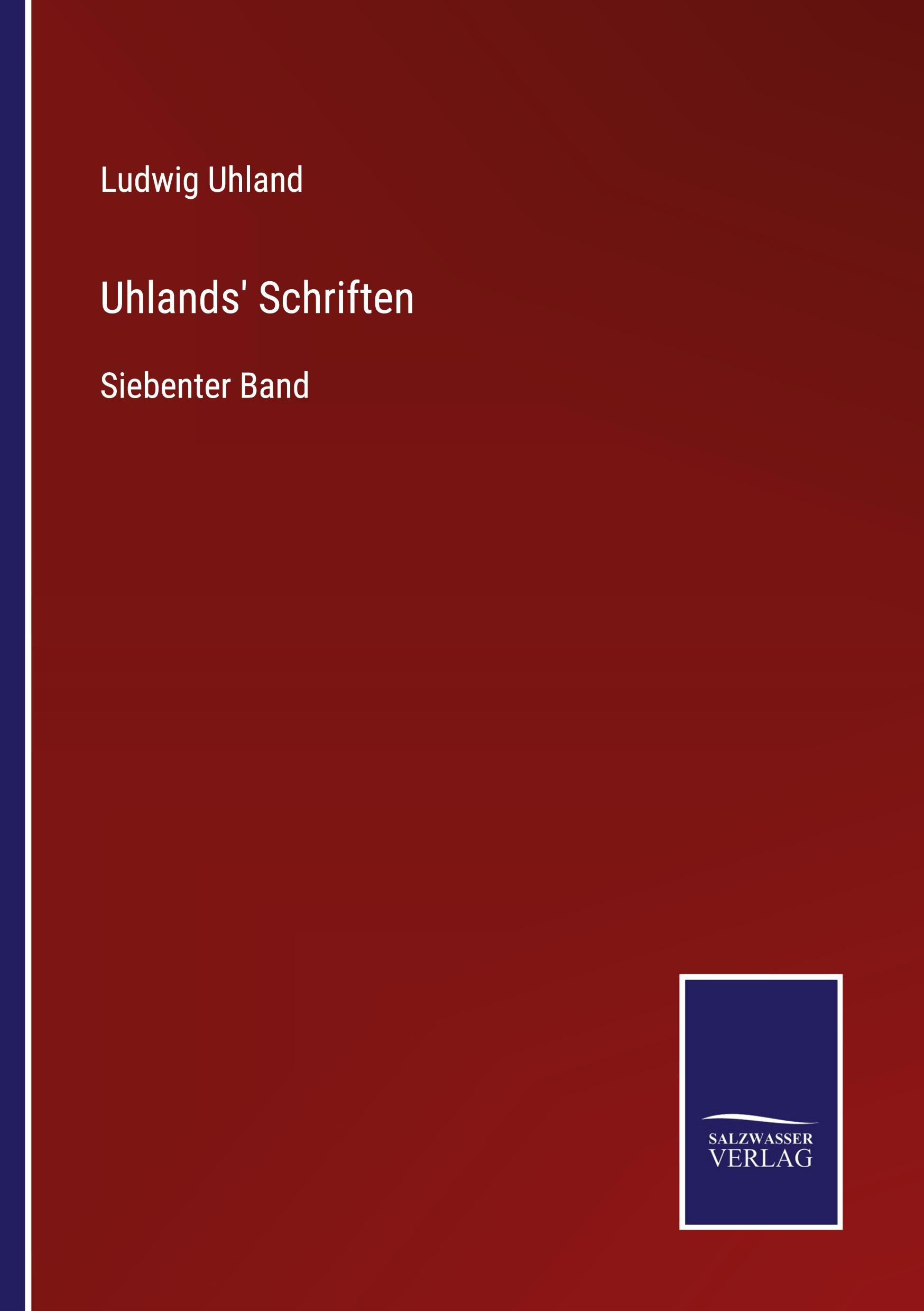 Uhlands' Schriften