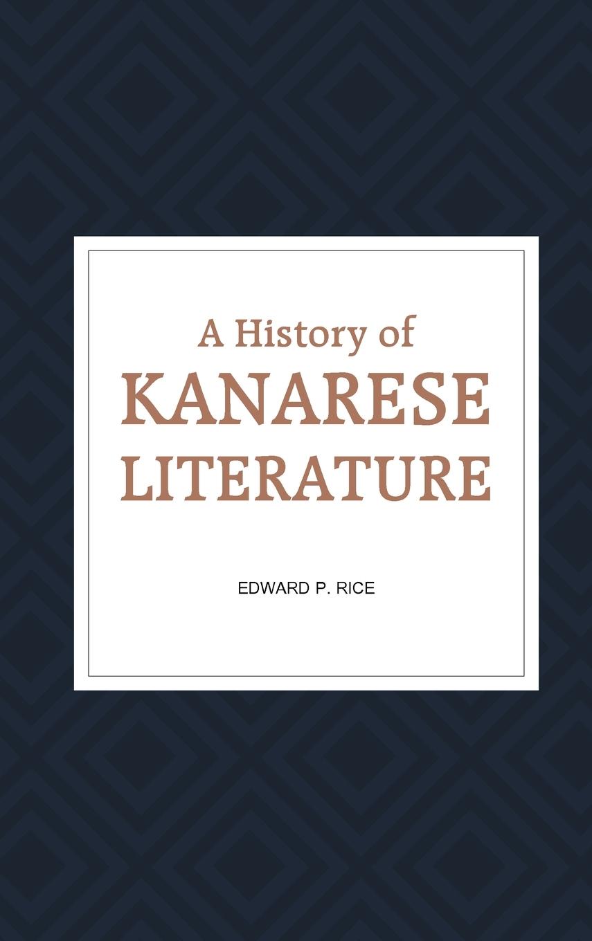 A HISTORY OF KANARESE LITERATURE