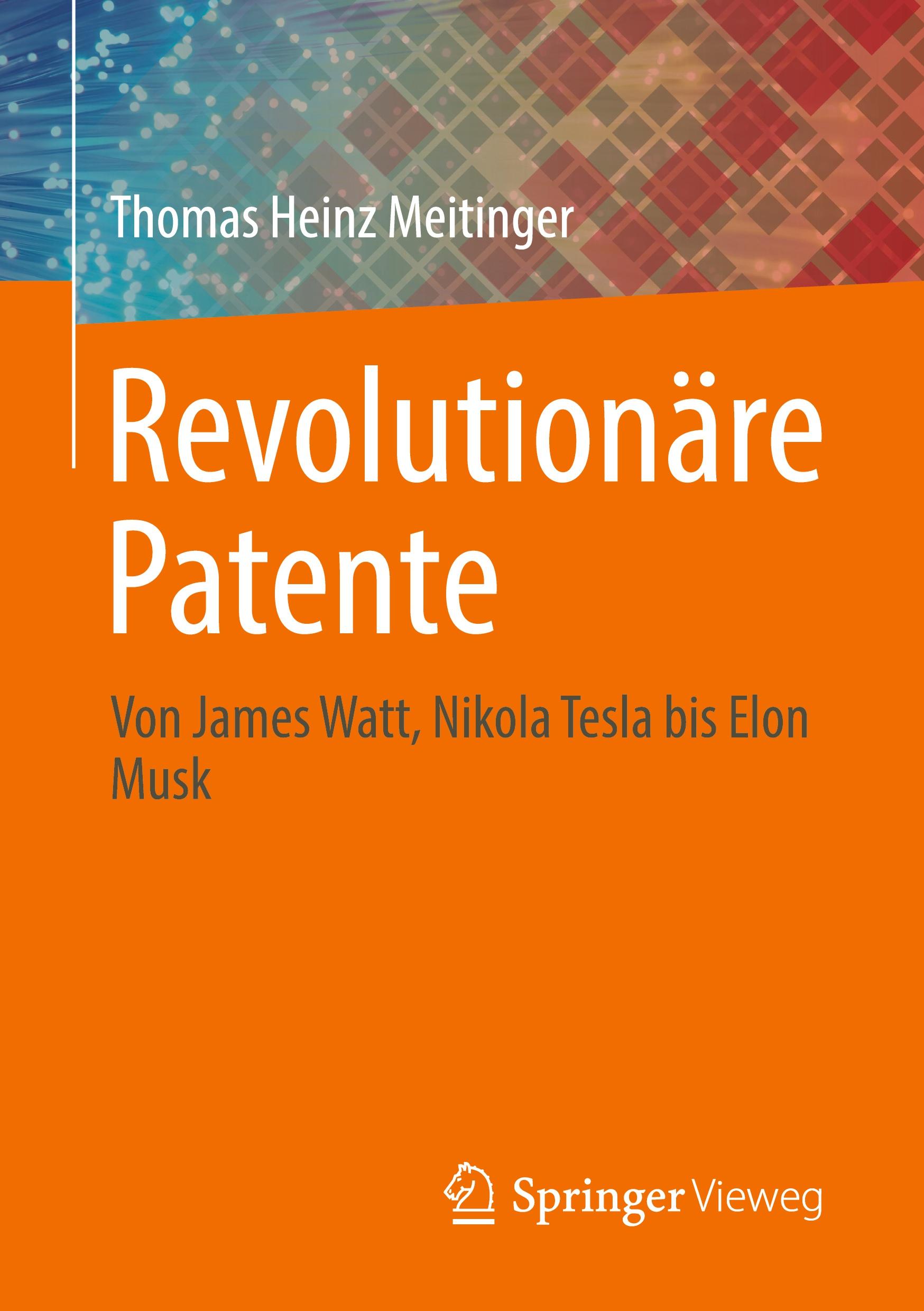 Revolutionäre Patente