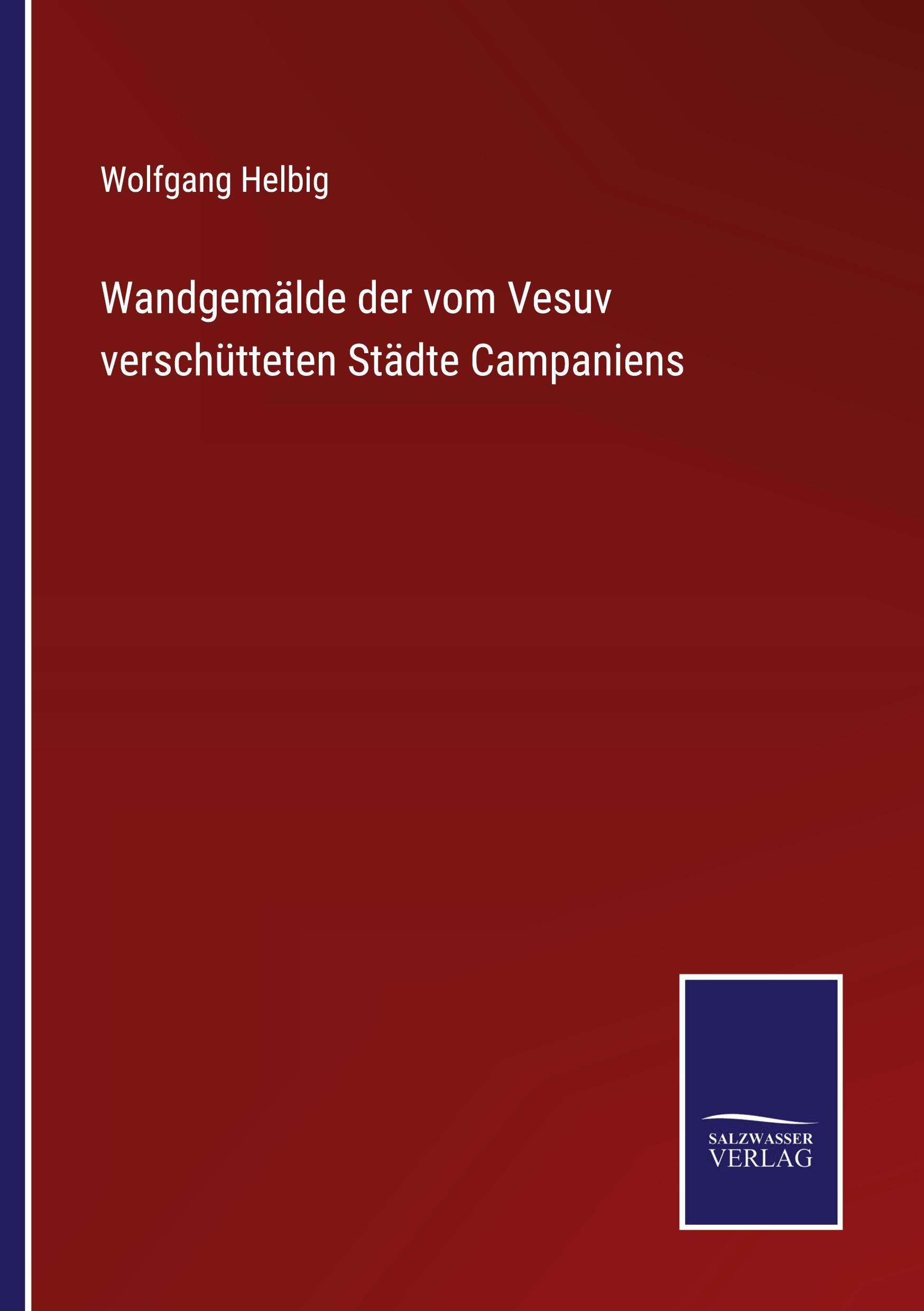 Wandgemälde der vom Vesuv verschütteten Städte Campaniens