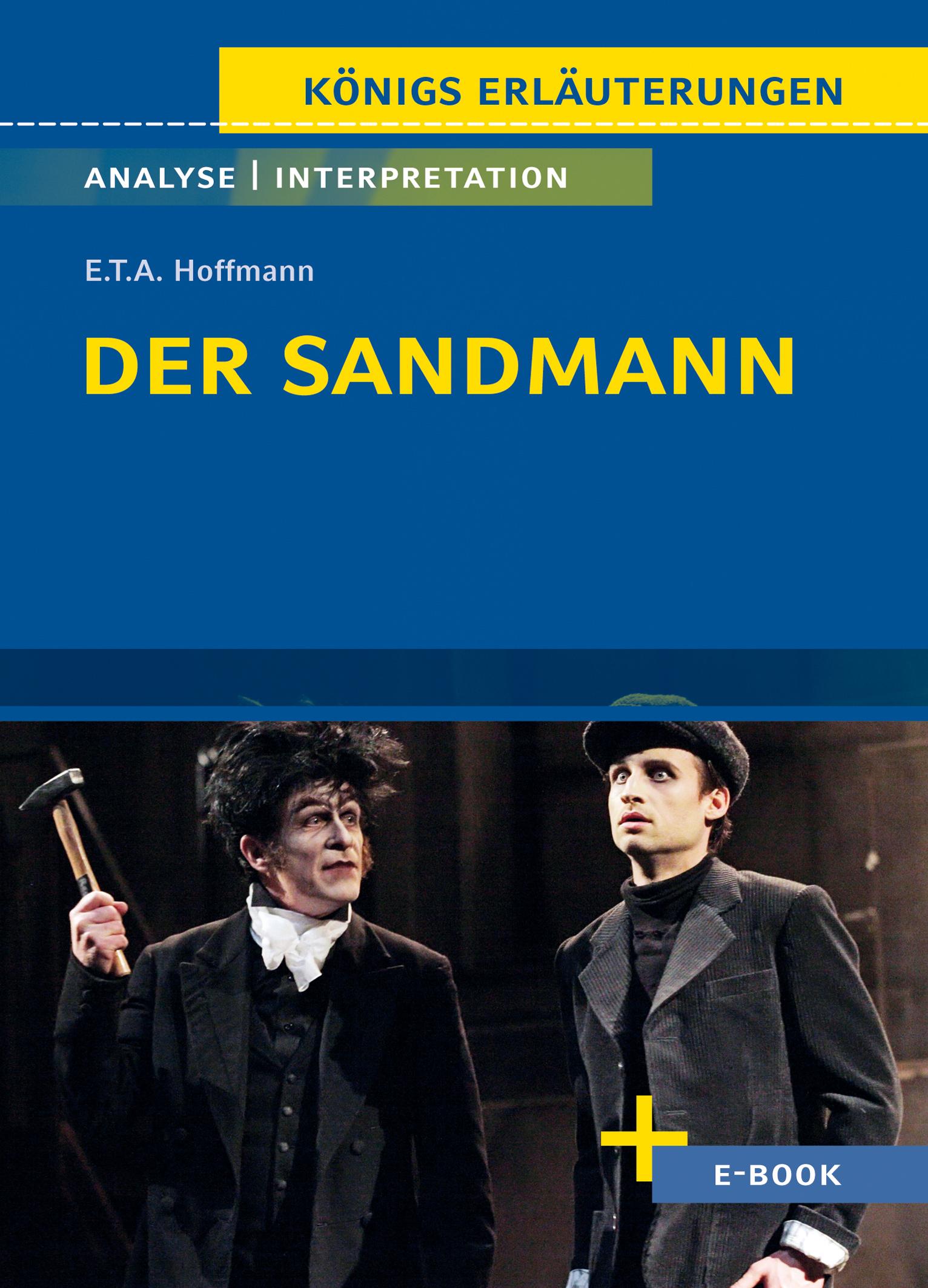 Der Sandmann  - Textanalyse und Interpretation