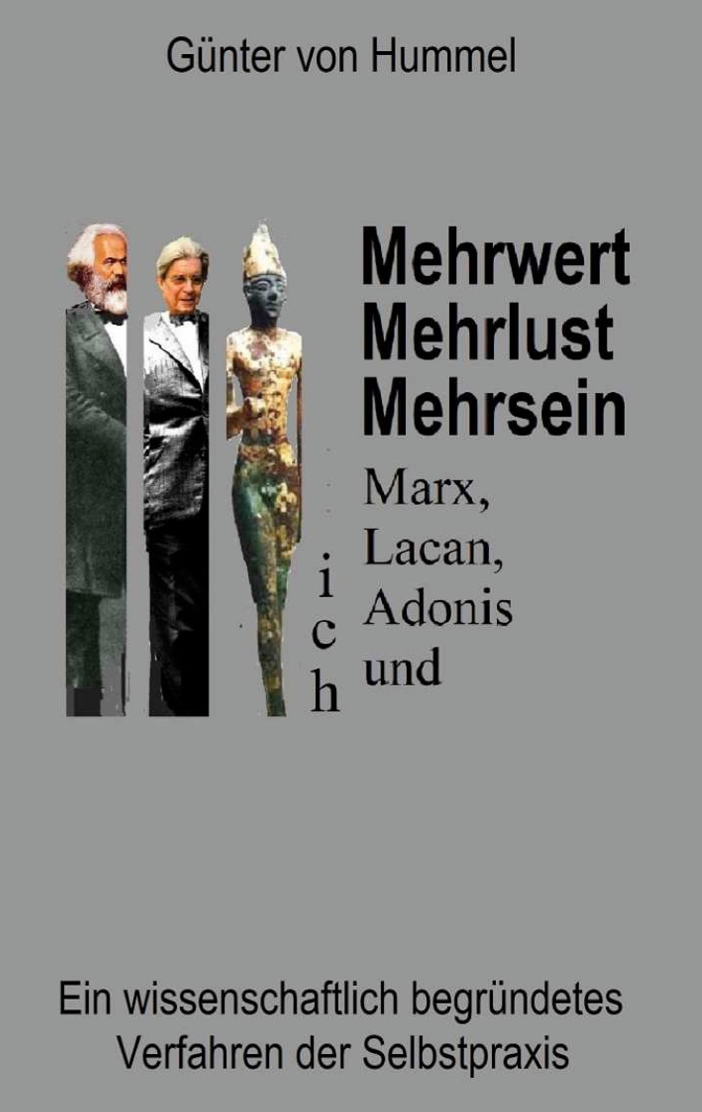 Mehrwert, Mehrlust, Mehrsein