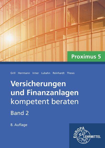 Versicherungen und Finanzanlagen Band 2 - Proximus 5