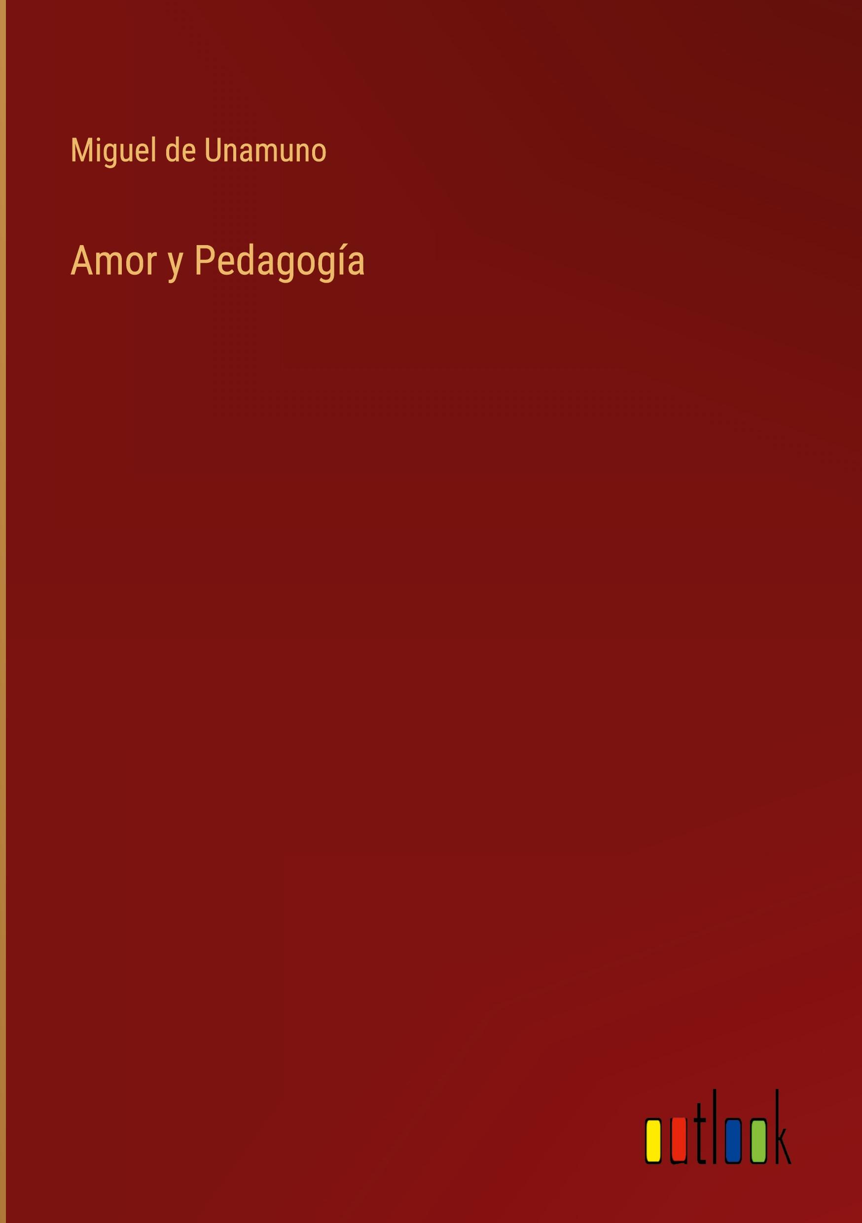 Amor y Pedagogía