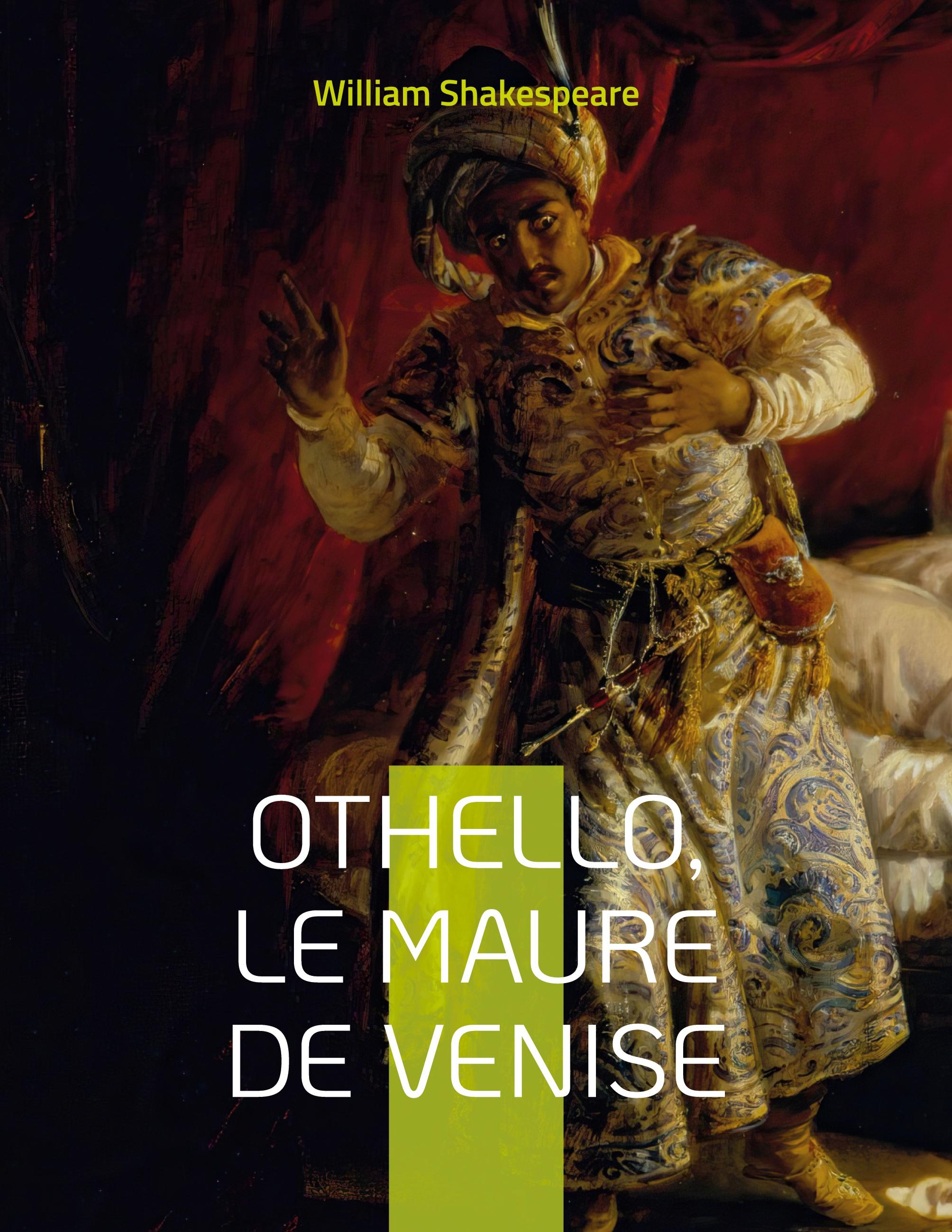 Othello, le Maure de Venise