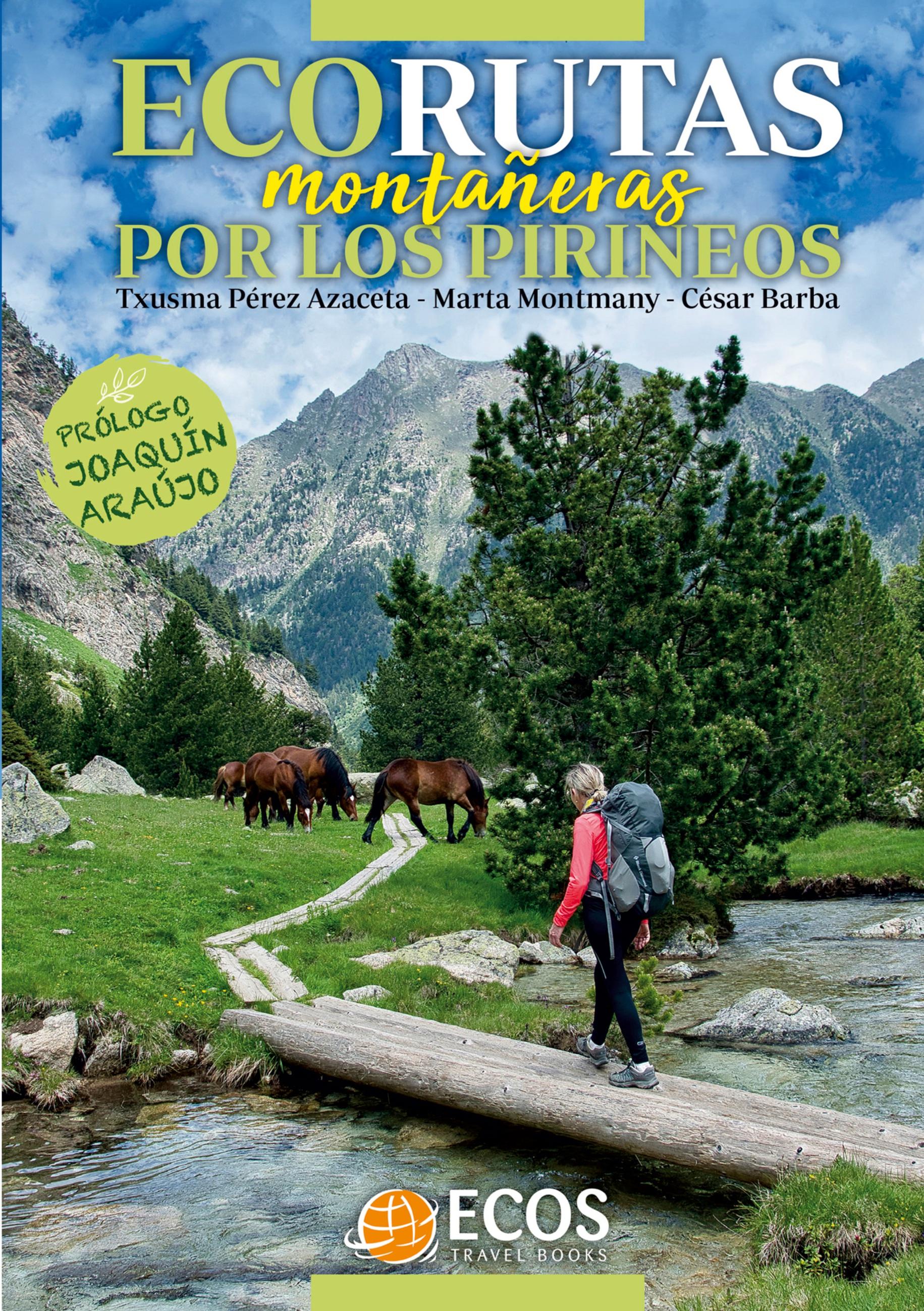 Ecorutas montañeras por los Pirineos