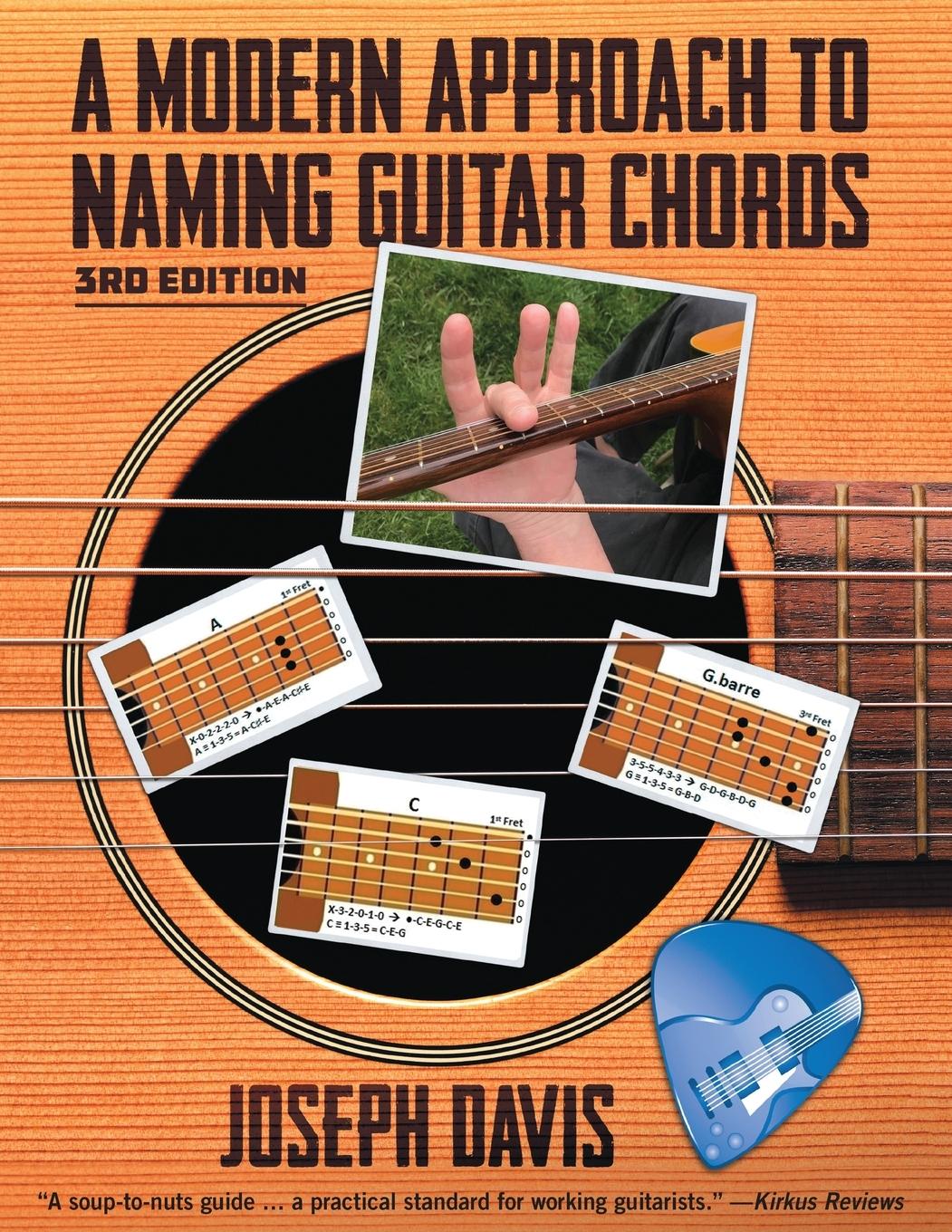 A Modern Approach to Naming Guitar Chords Ed. 3