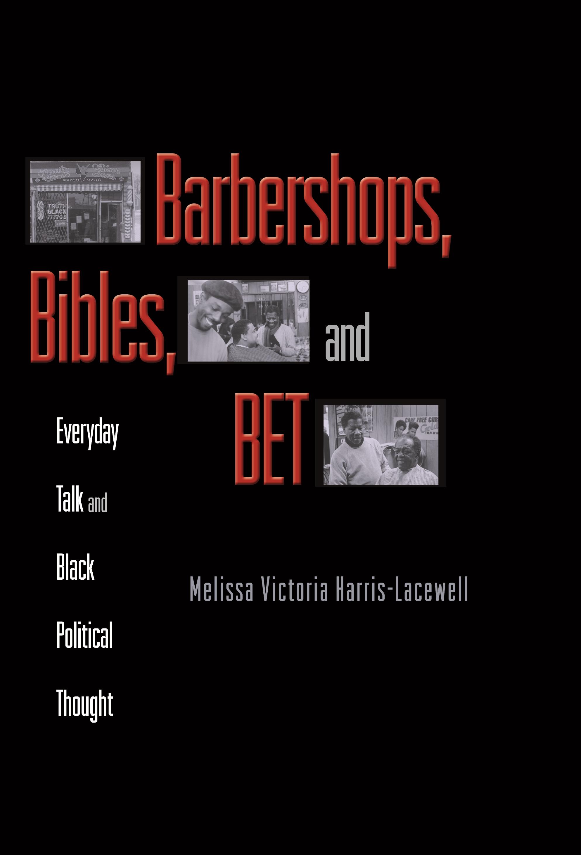 Barbershops, Bibles, and Bet