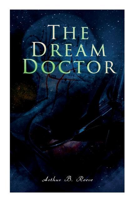 The Dream Doctor