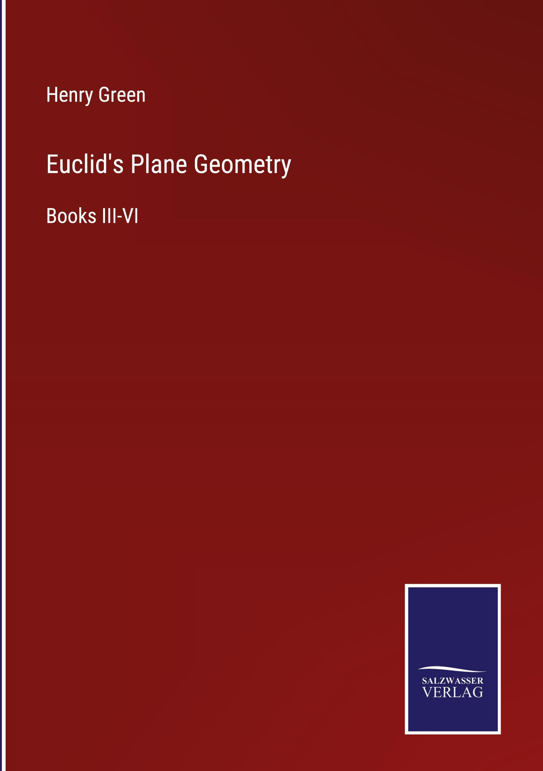 Euclid's Plane Geometry