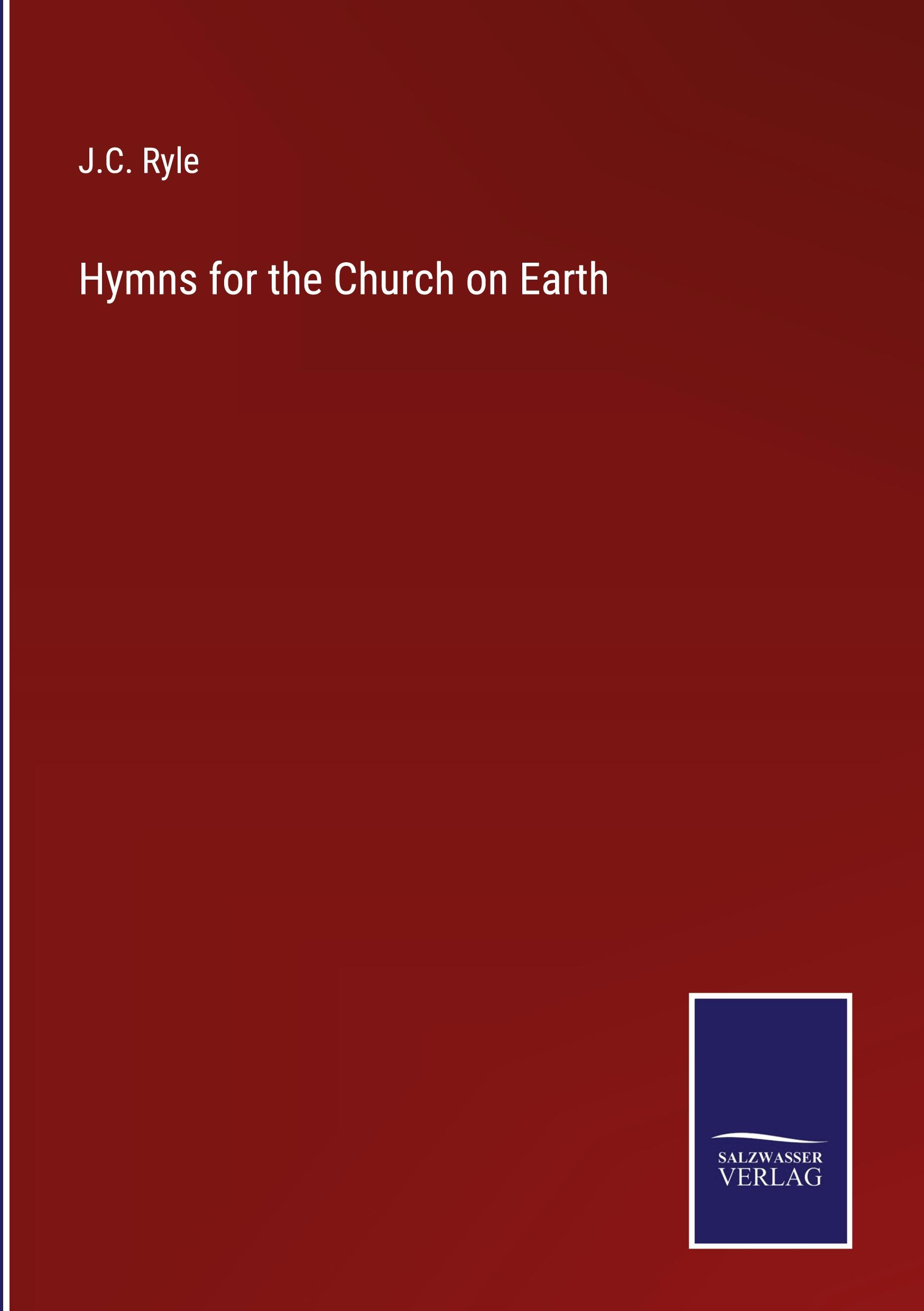 Hymns for the Church on Earth