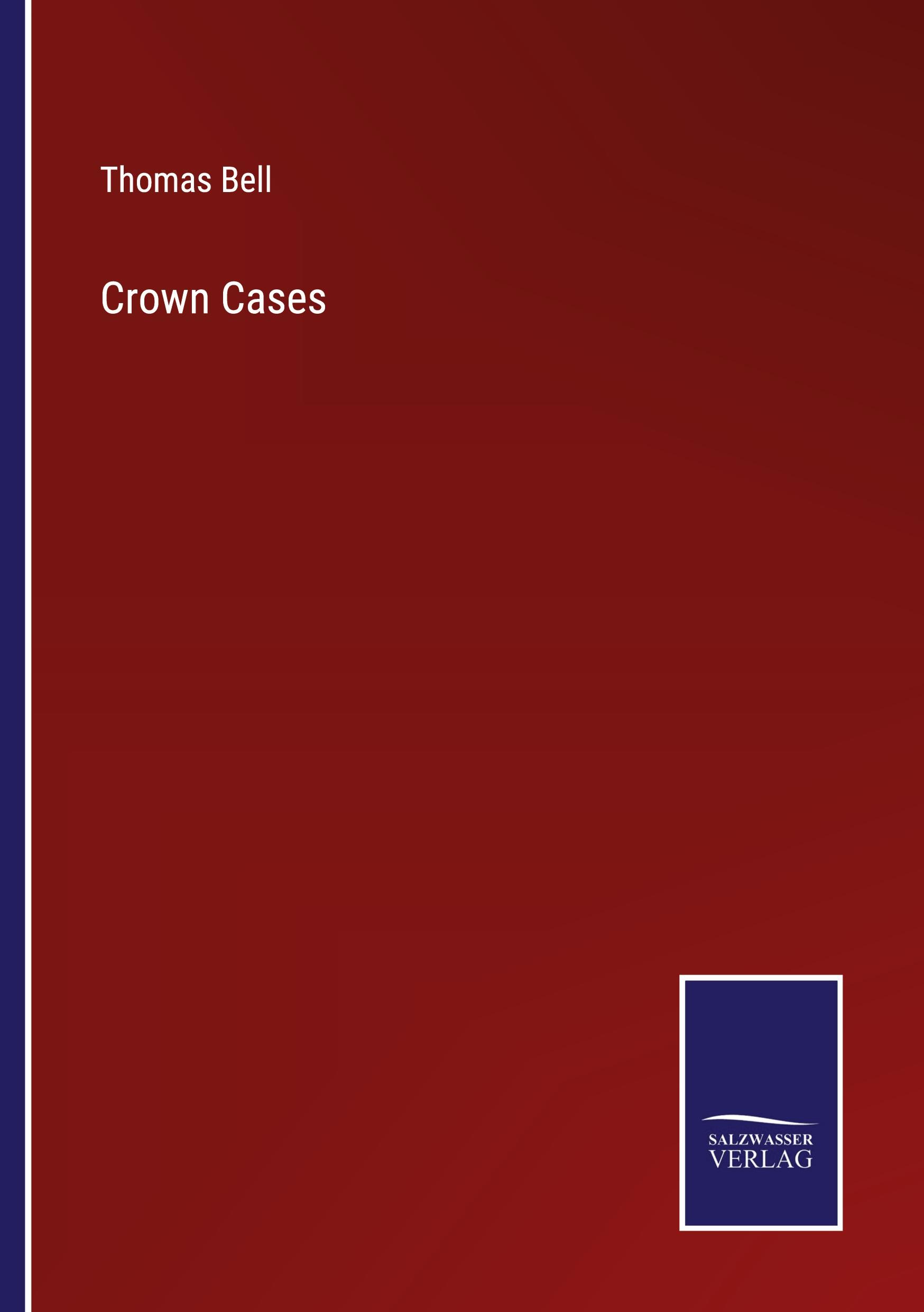 Crown Cases