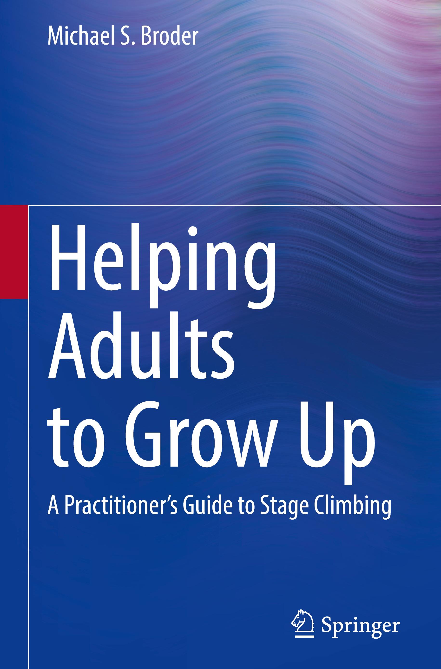 Helping Adults to Grow Up