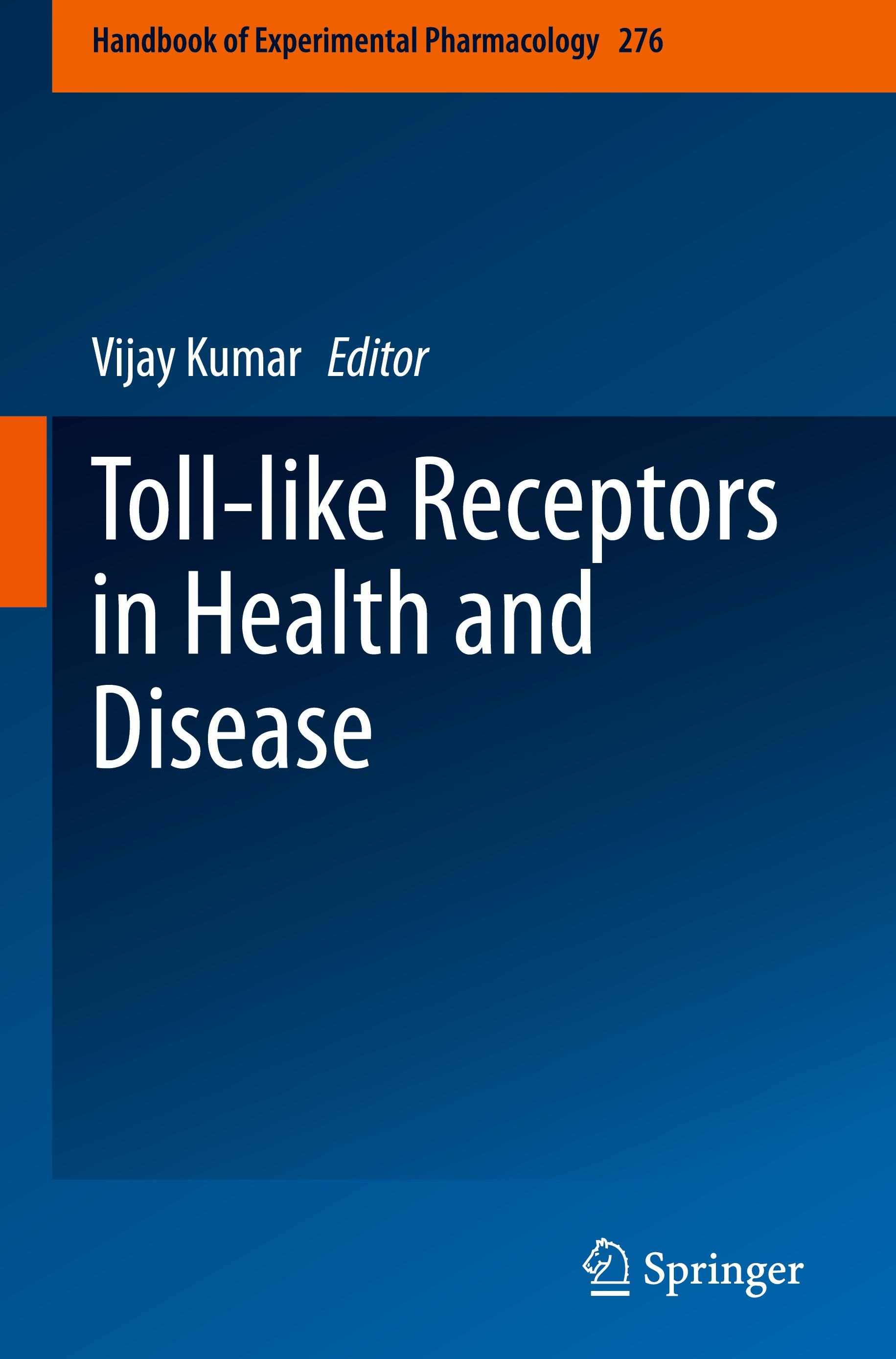 Toll-like Receptors in Health and Disease