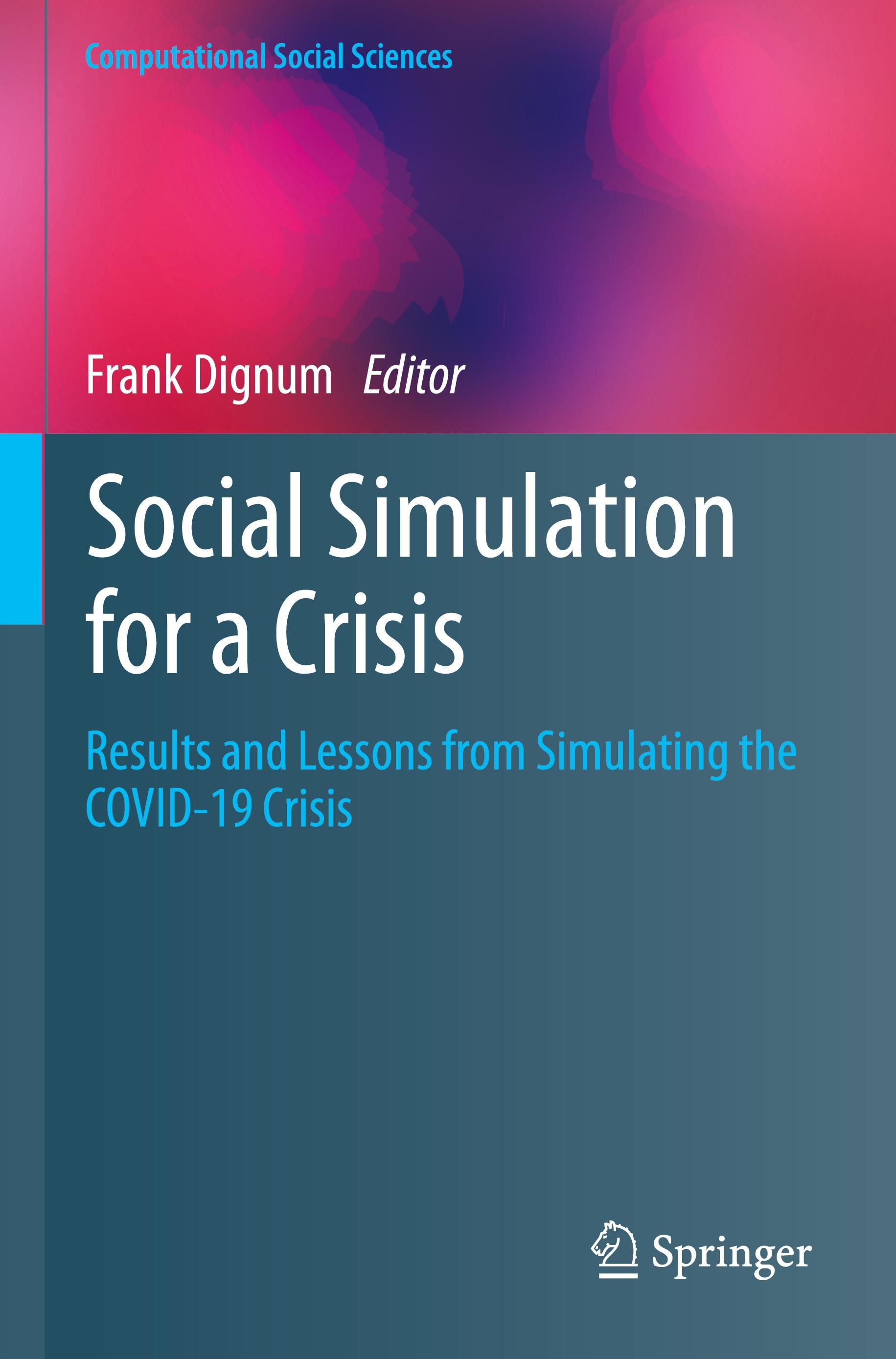 Social Simulation for a Crisis