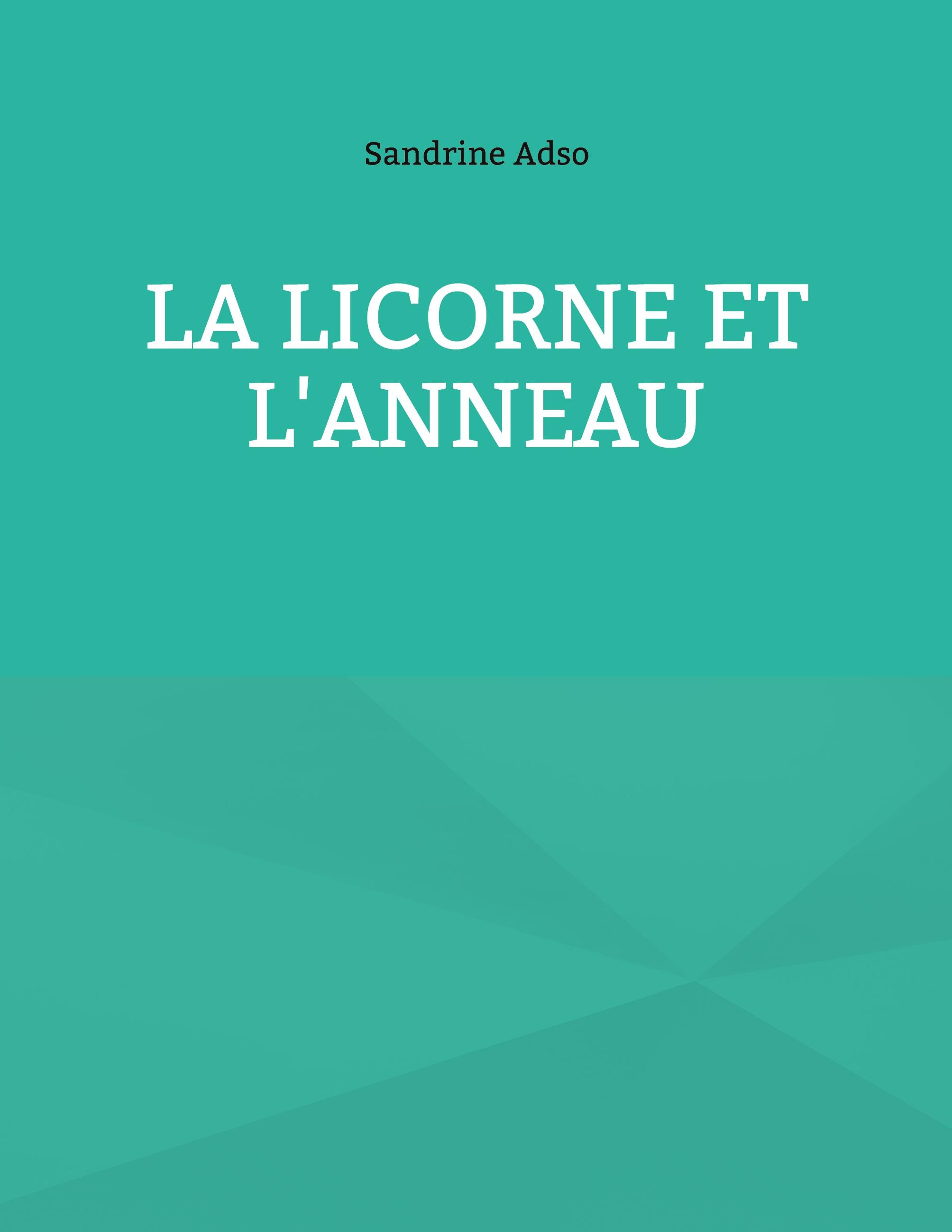 La Licorne et L'Anneau