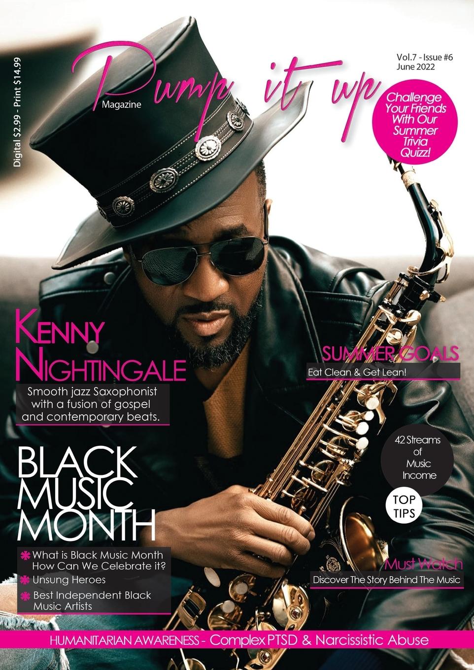 Pump it up Magazine - Vol.7 - Issue #6 - Saxophonist Extraodinaire Kenny Nightingale