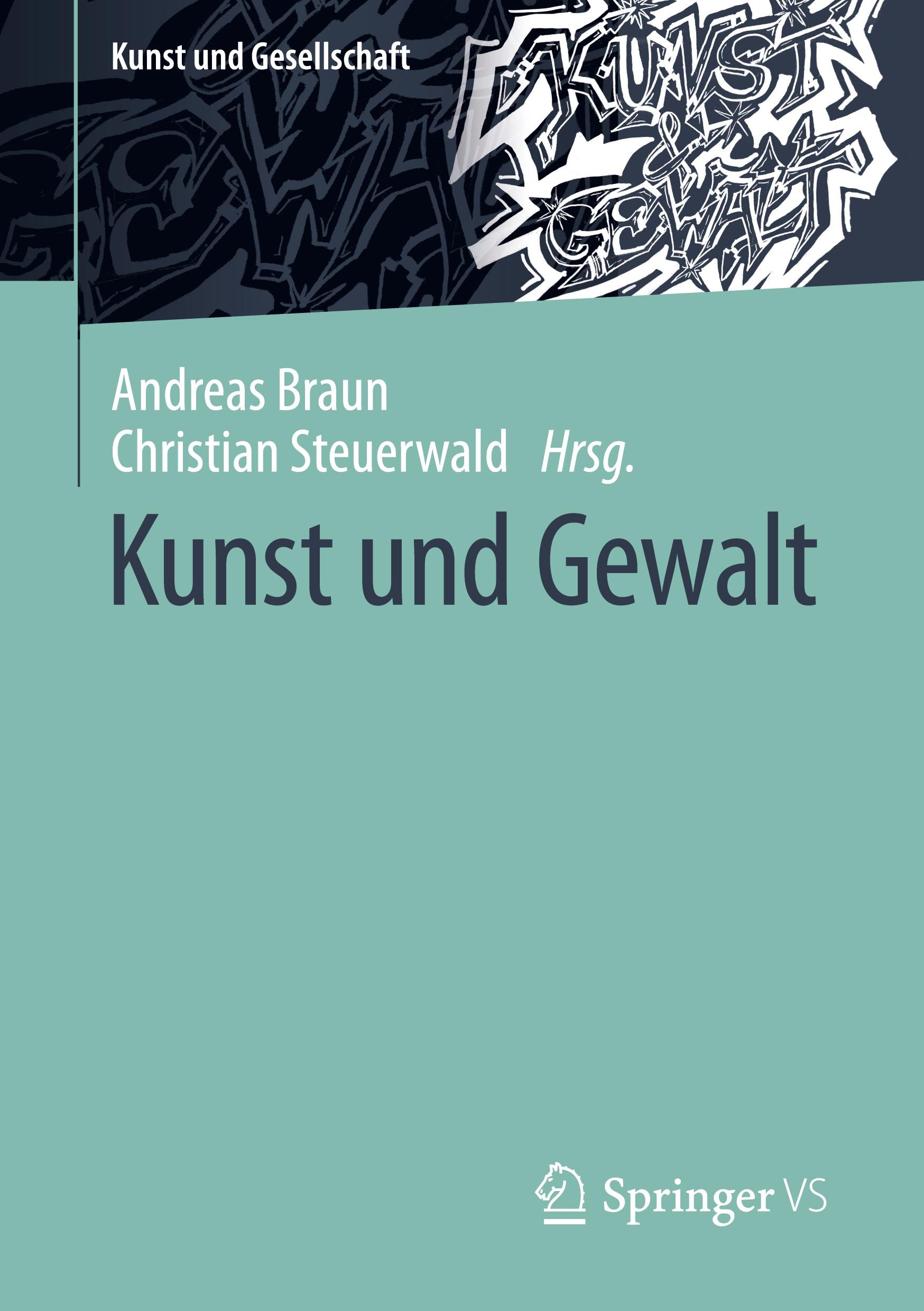 Kunst und Gewalt