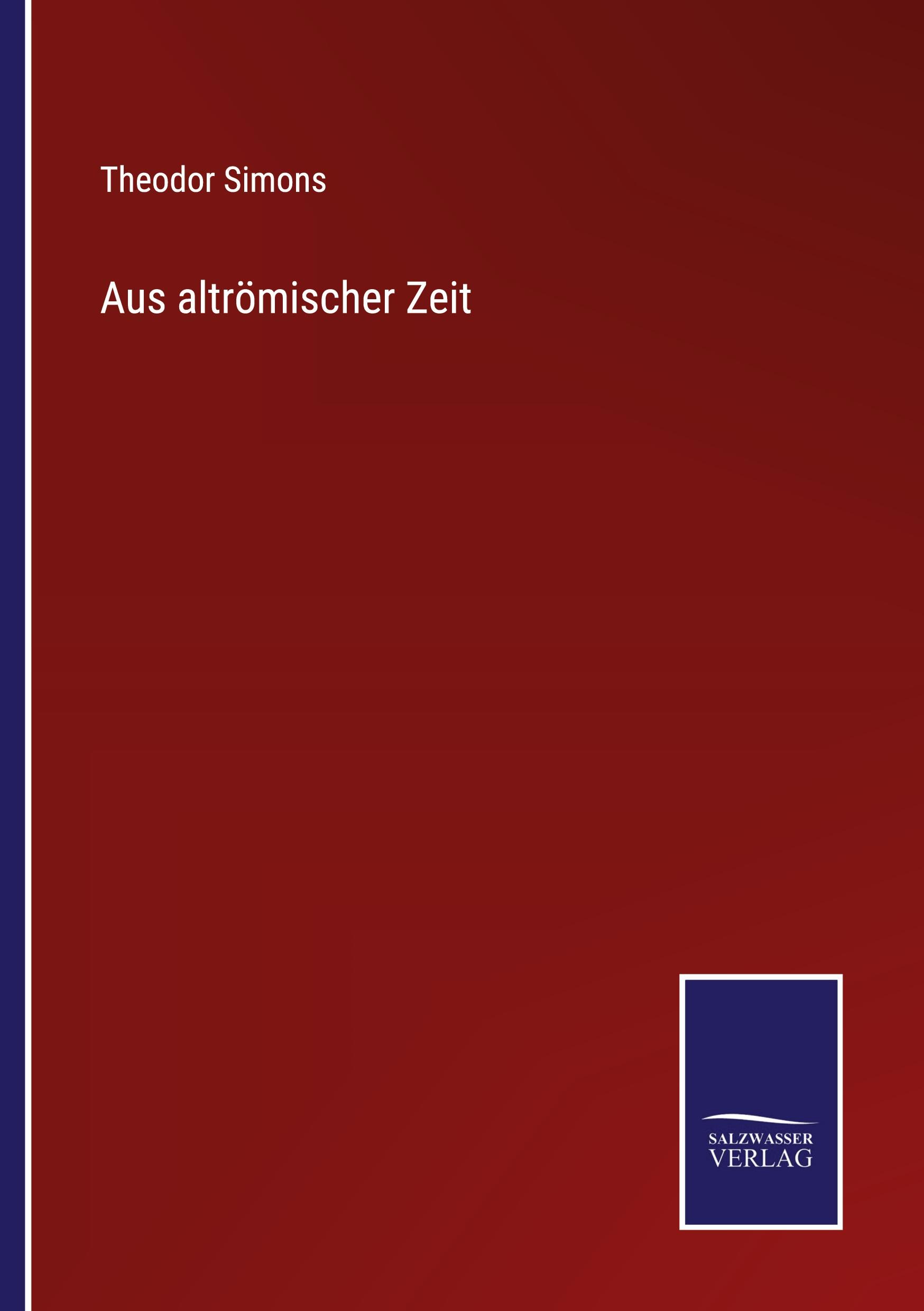 Aus altrömischer Zeit