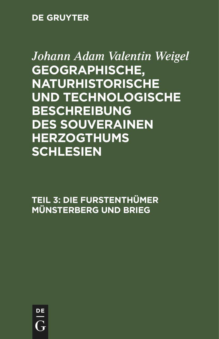 Die Furstenthümer Münsterberg und Brieg