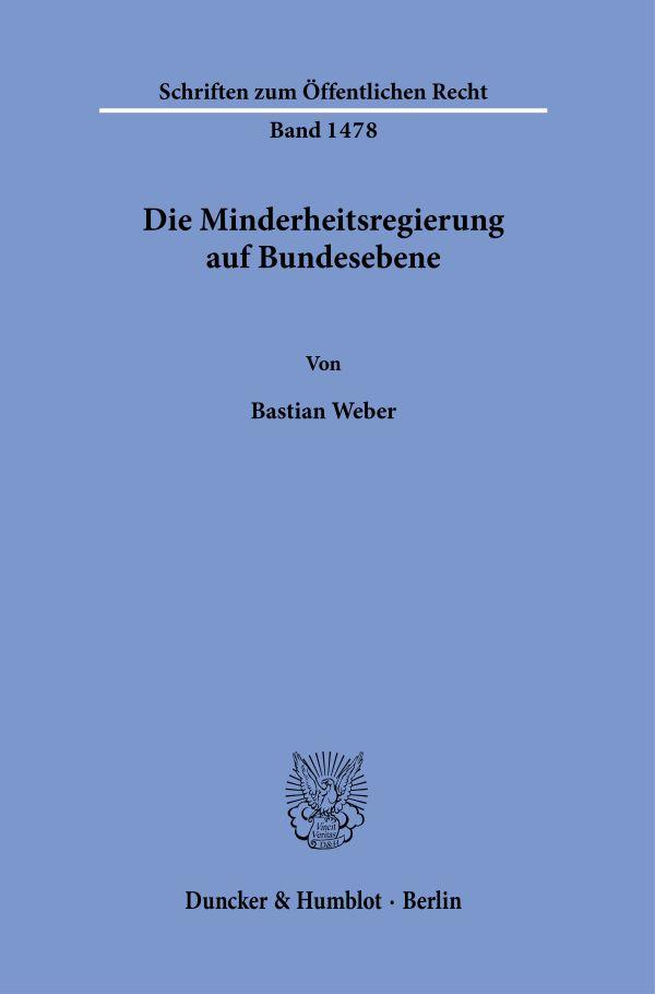 Die Minderheitsregierung auf Bundesebene