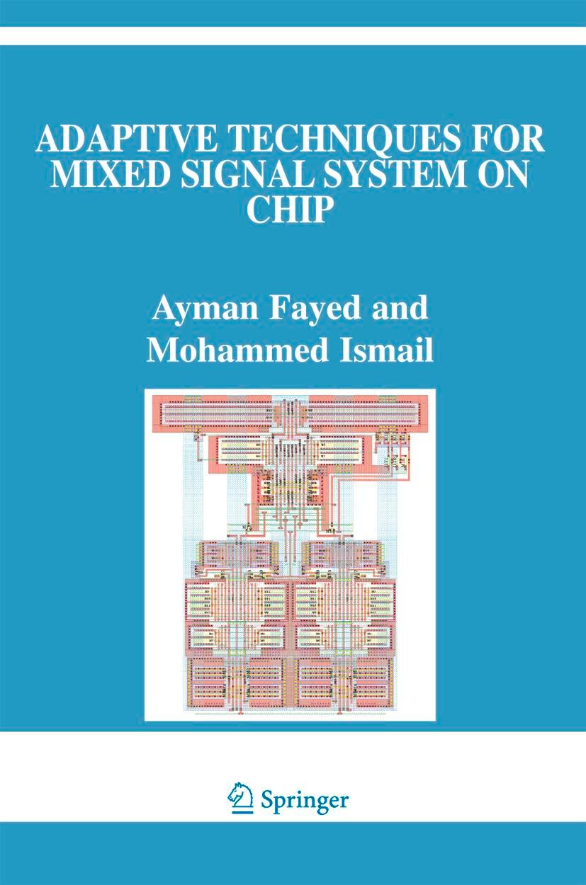 Adaptive Techniques for Mixed Signal System on Chip