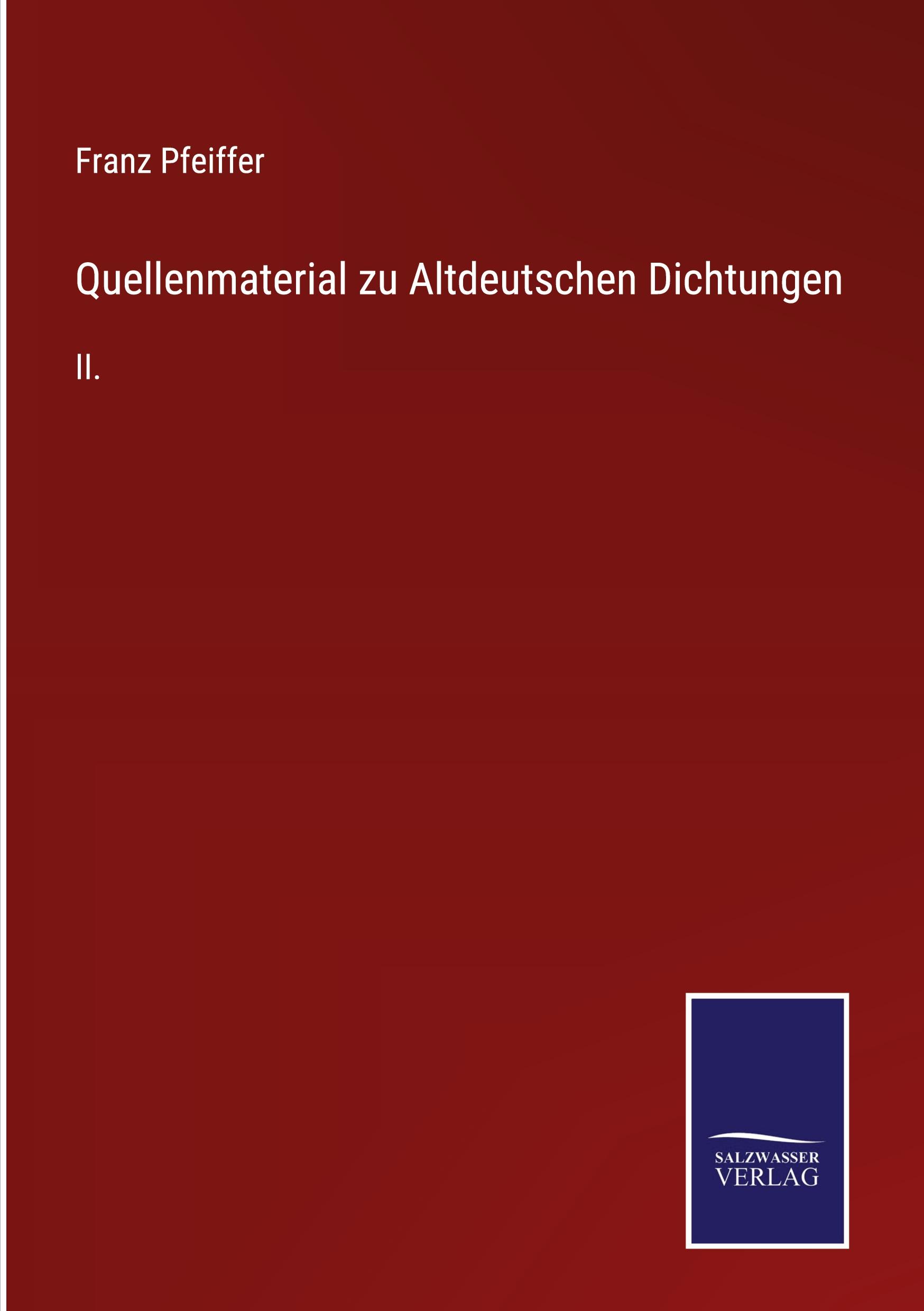 Quellenmaterial zu Altdeutschen Dichtungen