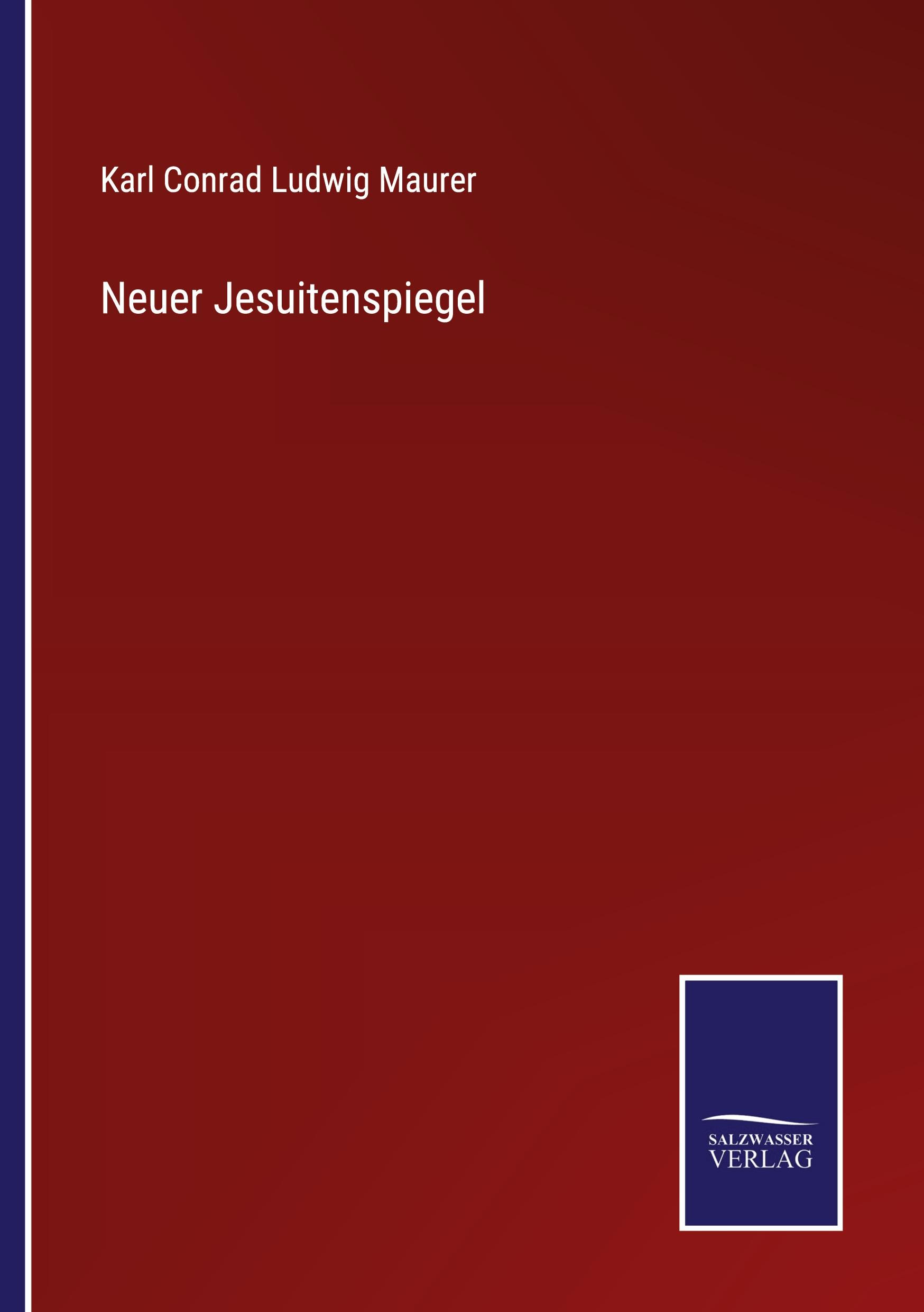 Neuer Jesuitenspiegel