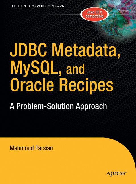 JDBC Metadata, Mysql, and Oracle Recipes