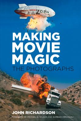 Making Movie Magic: The Photographs